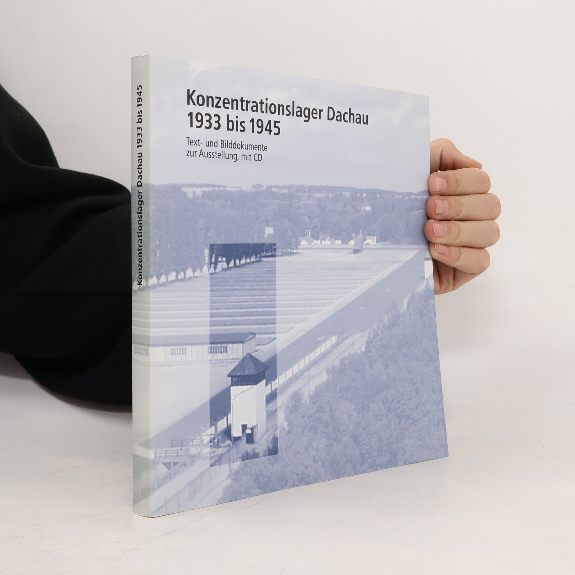 Barbara Distel Konzentrationslager Dachau
