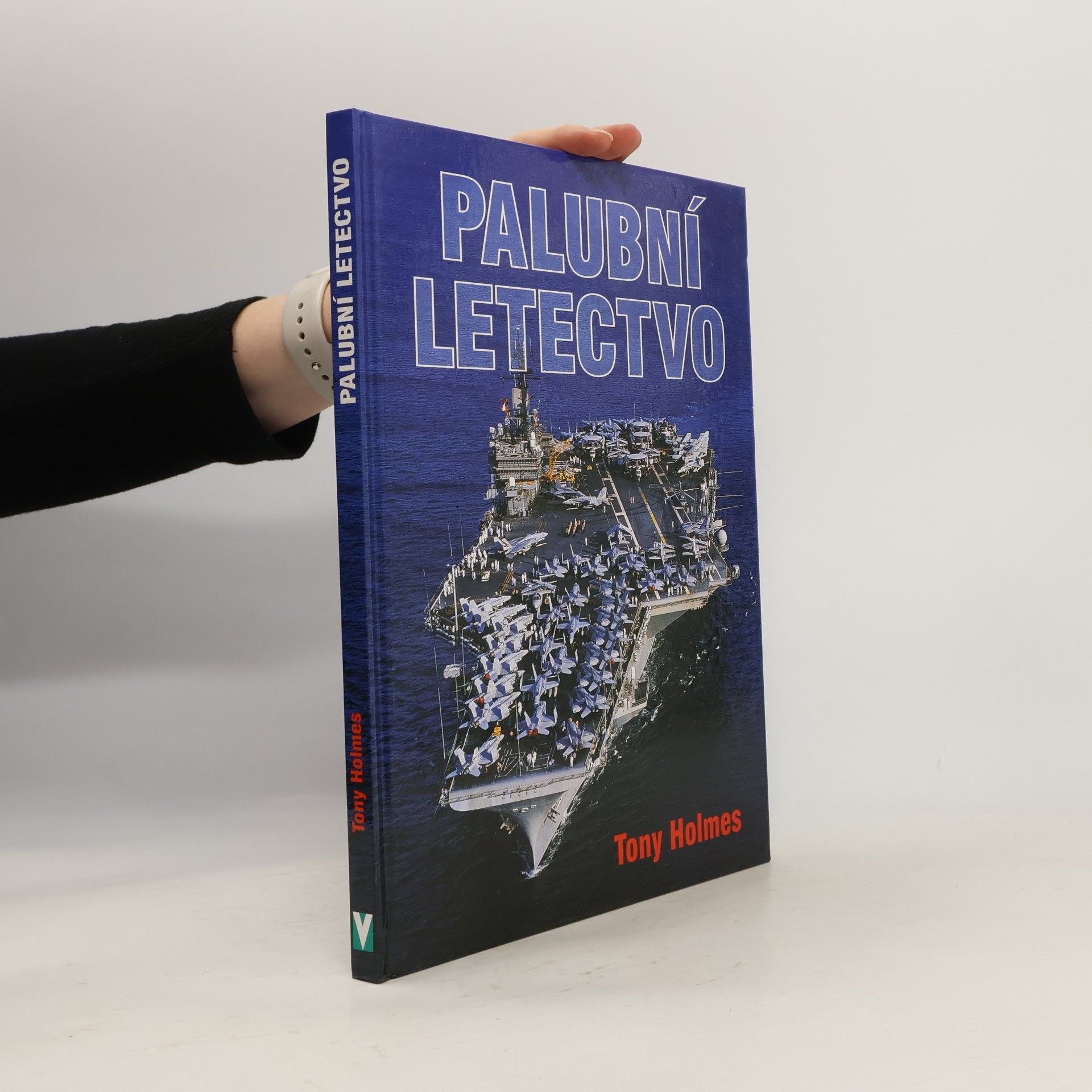 Tony Holmes Palubní letectvo
