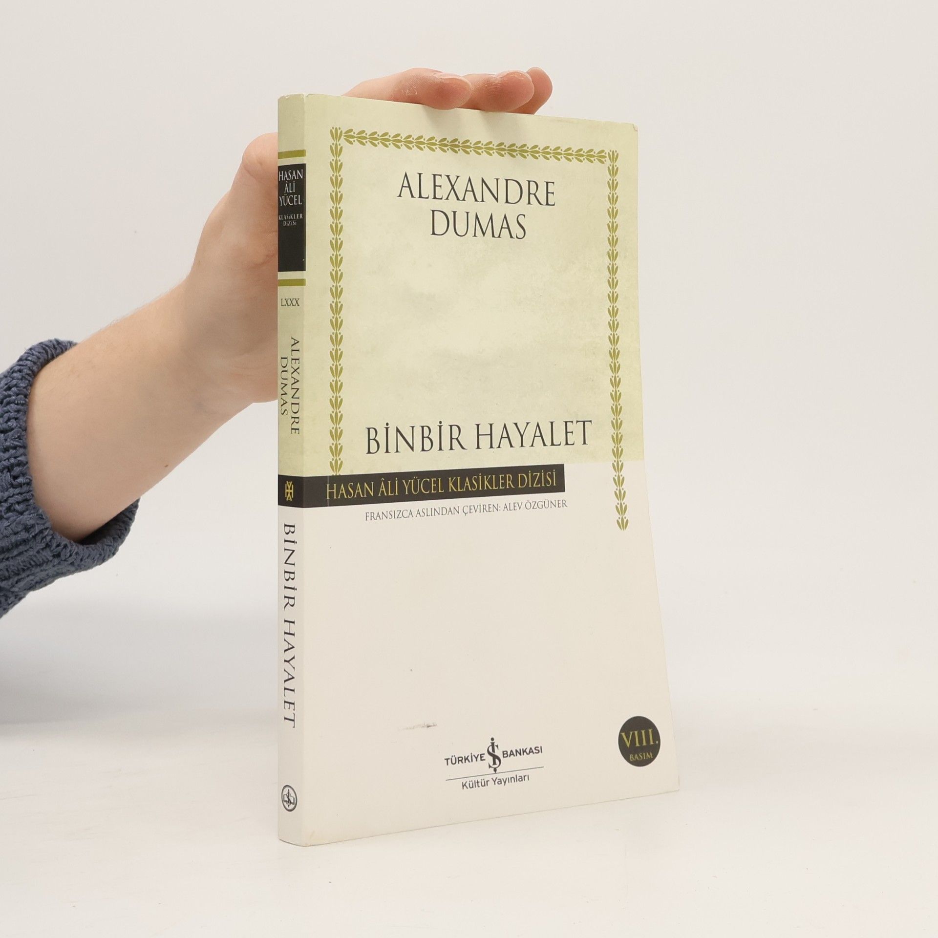Ali Alkan İnal Hasan Ali Yücel Klasikler Dizisi - 80: Binbir Hayalet - VIII. Basım