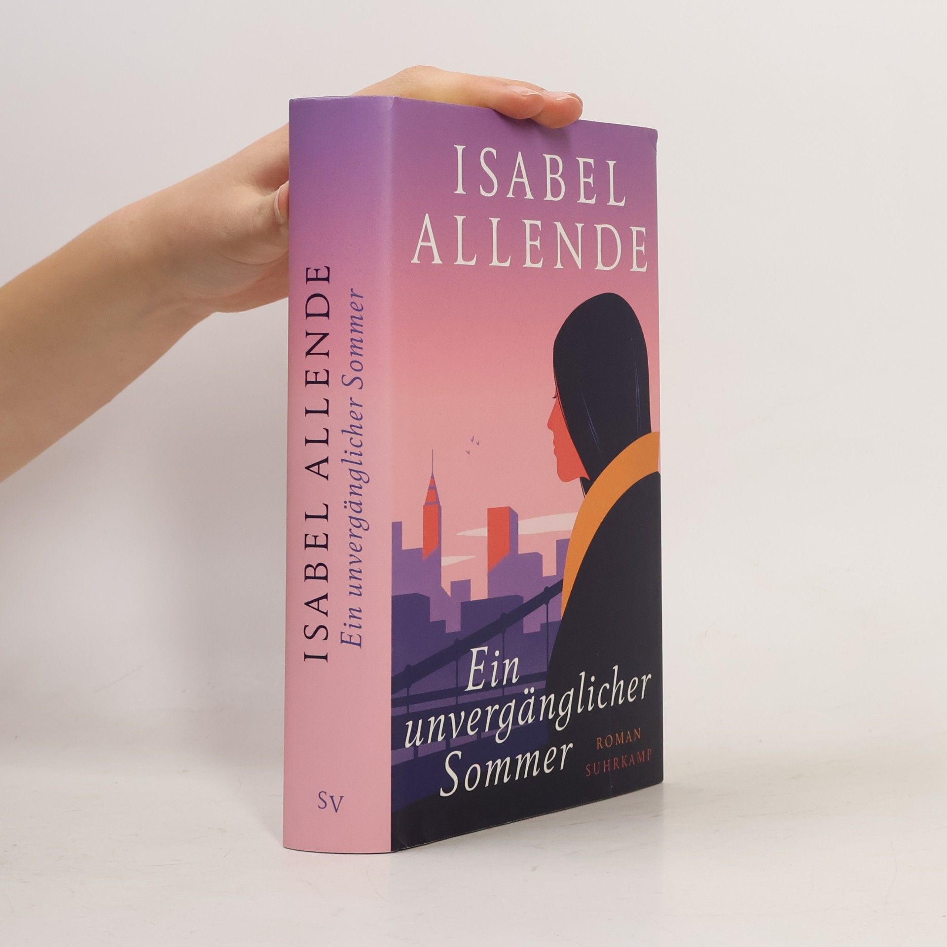 Isabel Allende Ein unvergänglicher Sommer