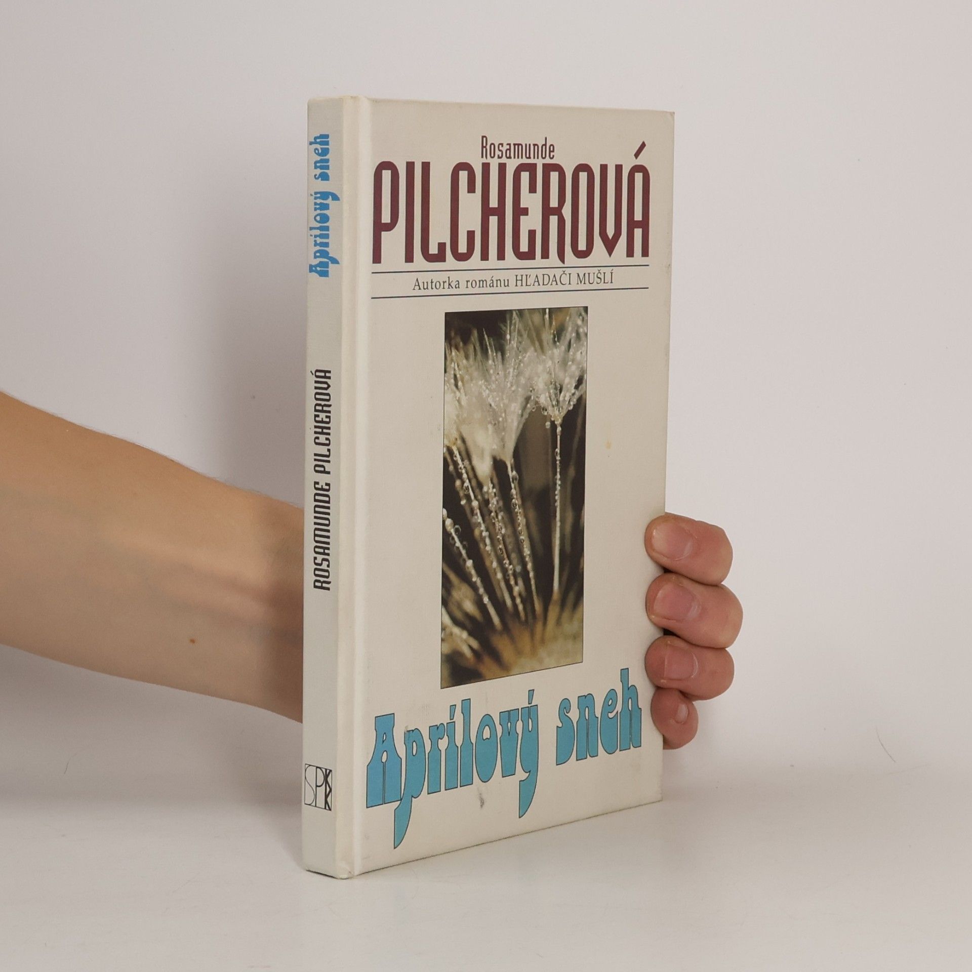 Rosamunde Pilcher Aprílový sneh