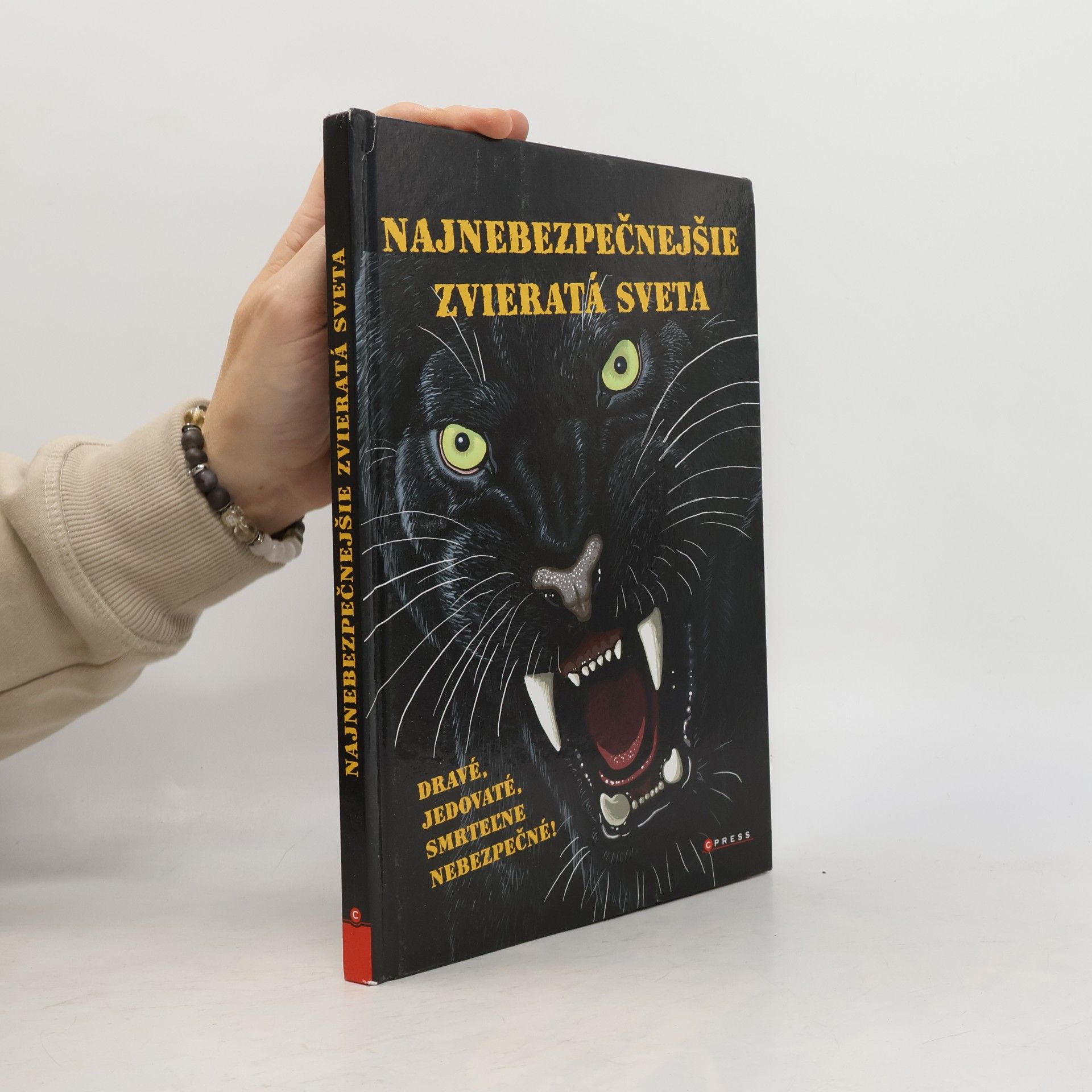 Karolin Küntzel Najnebezpečnejšie zvieratá sveta