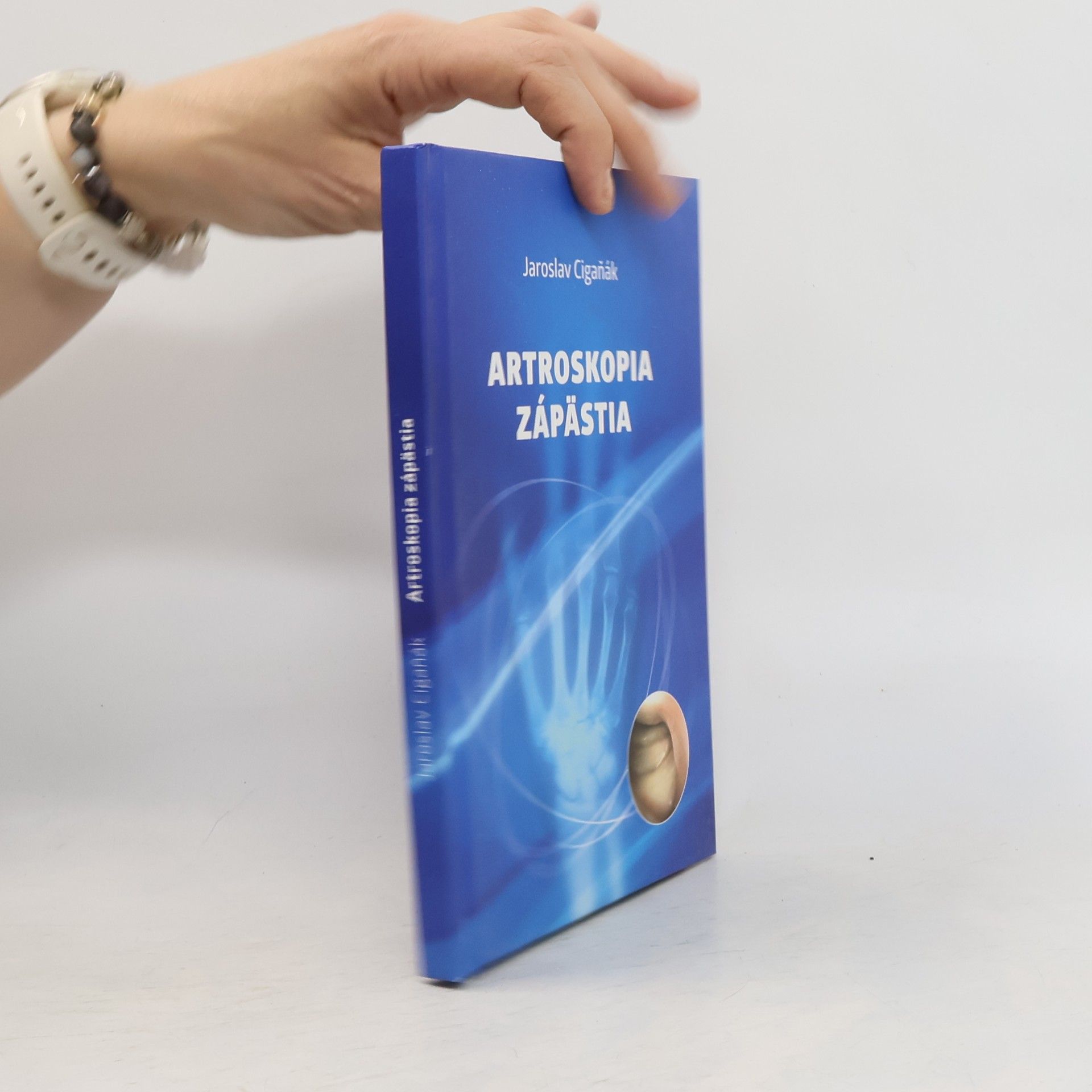 Jaroslav Cigaňák Artroskopia zápästia