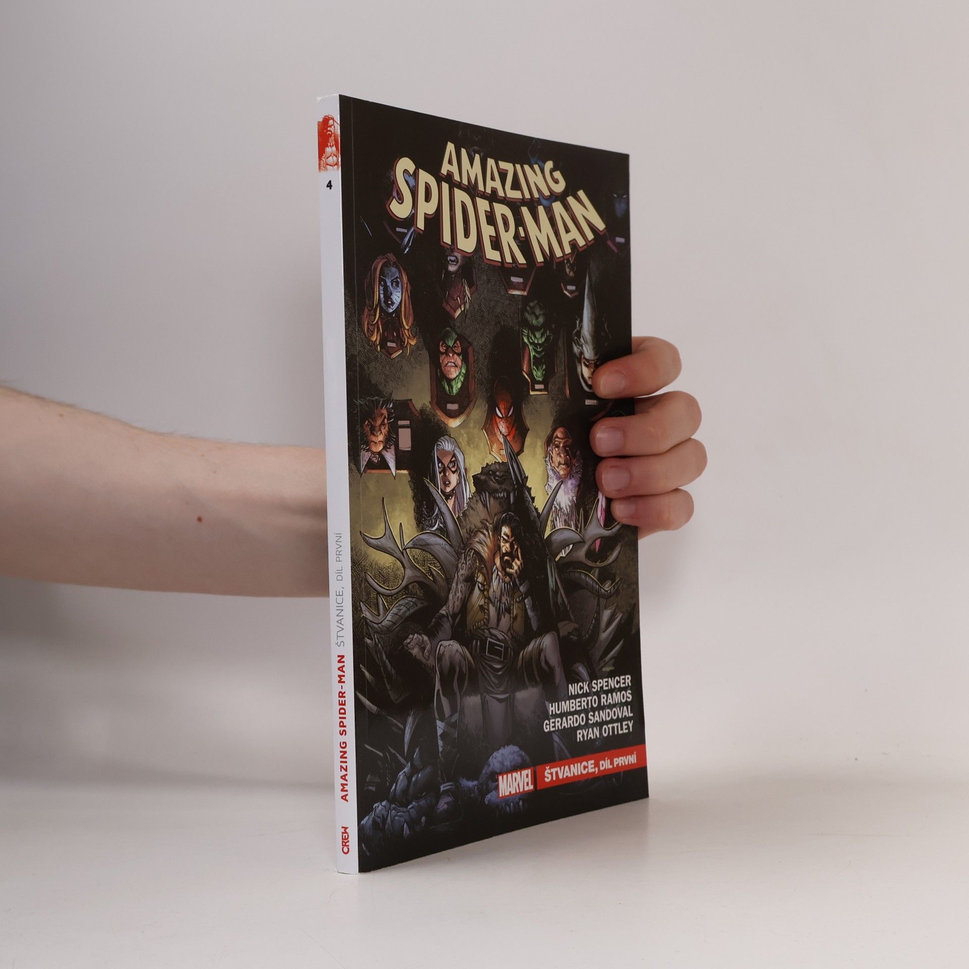 Autorenkollektiv Amazing Spider-Man: Štvanice, díl první
