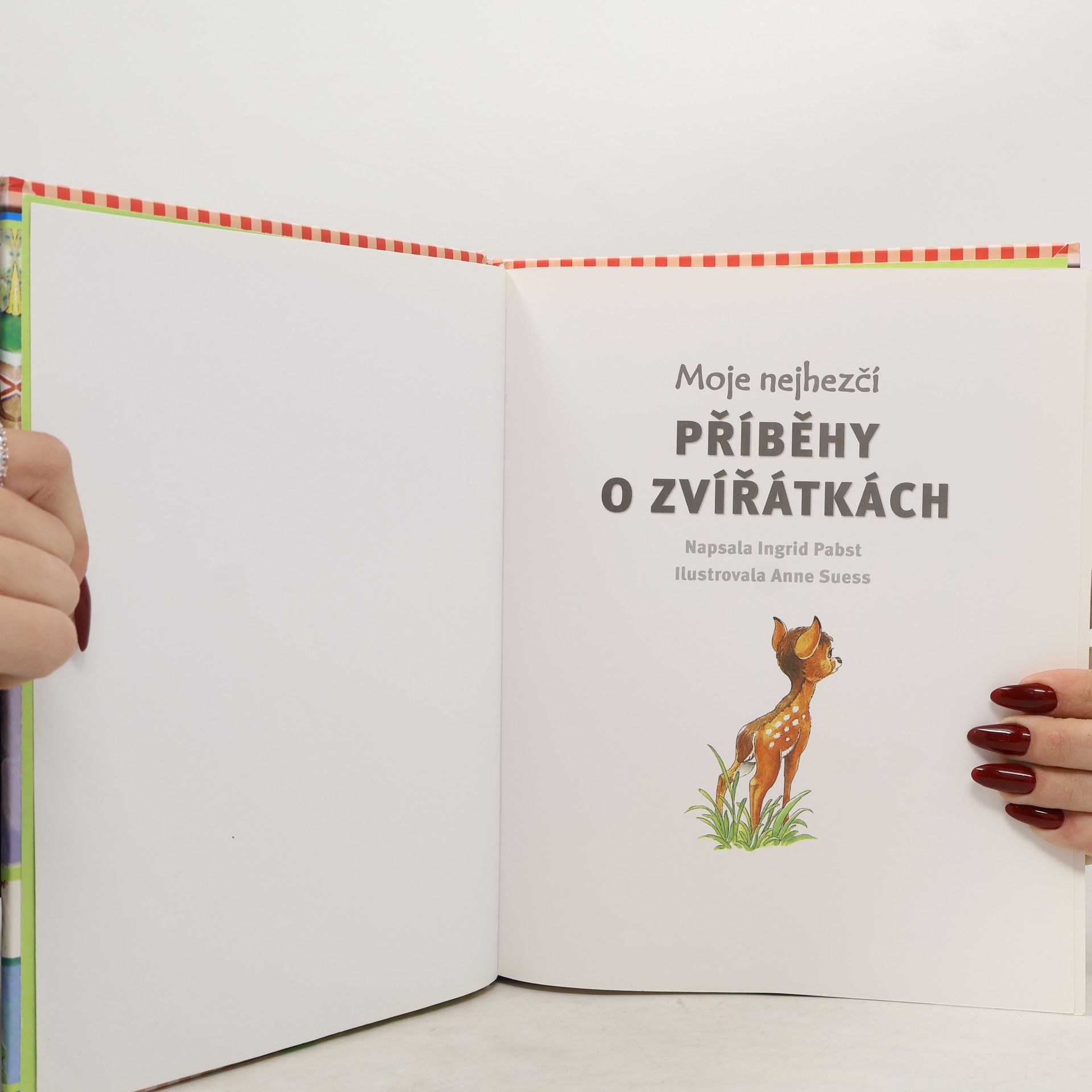 Ingrid Pabst Moje nejhezčí příběhy o zvířátkách