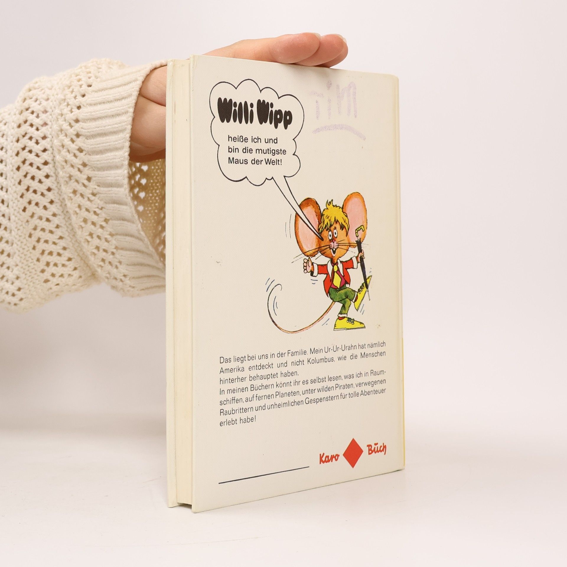 Doris Rorn Willi Wipp, die mutigste Maus der Welt