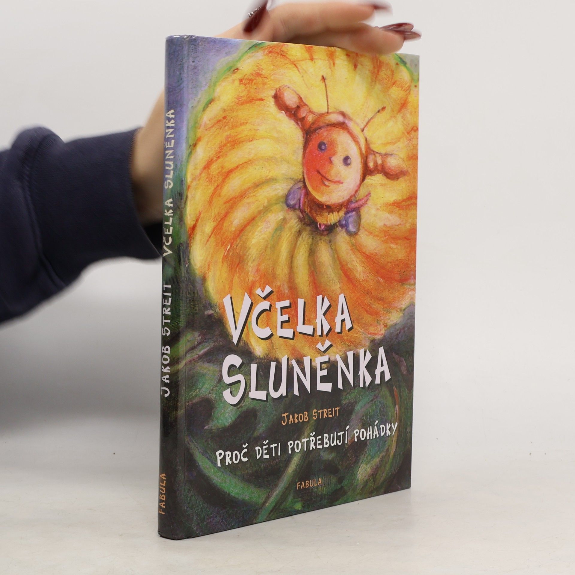 Včelka Sluněnka ; Proč děti potřebují pohádky