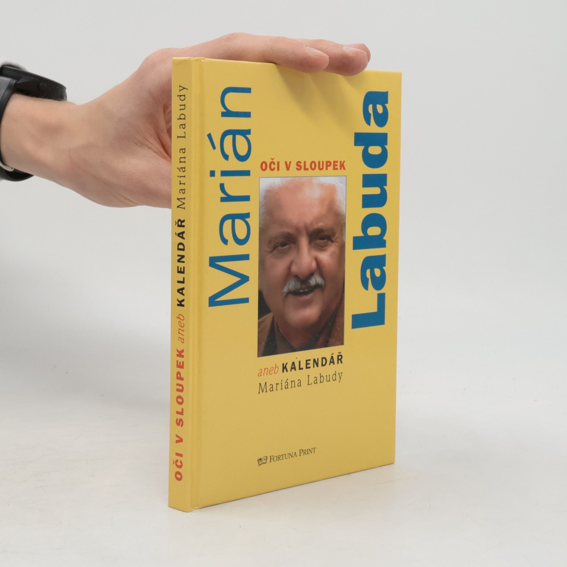 Marián Labuda Oči v sloupek aneb Kalendář Mariána Labudy