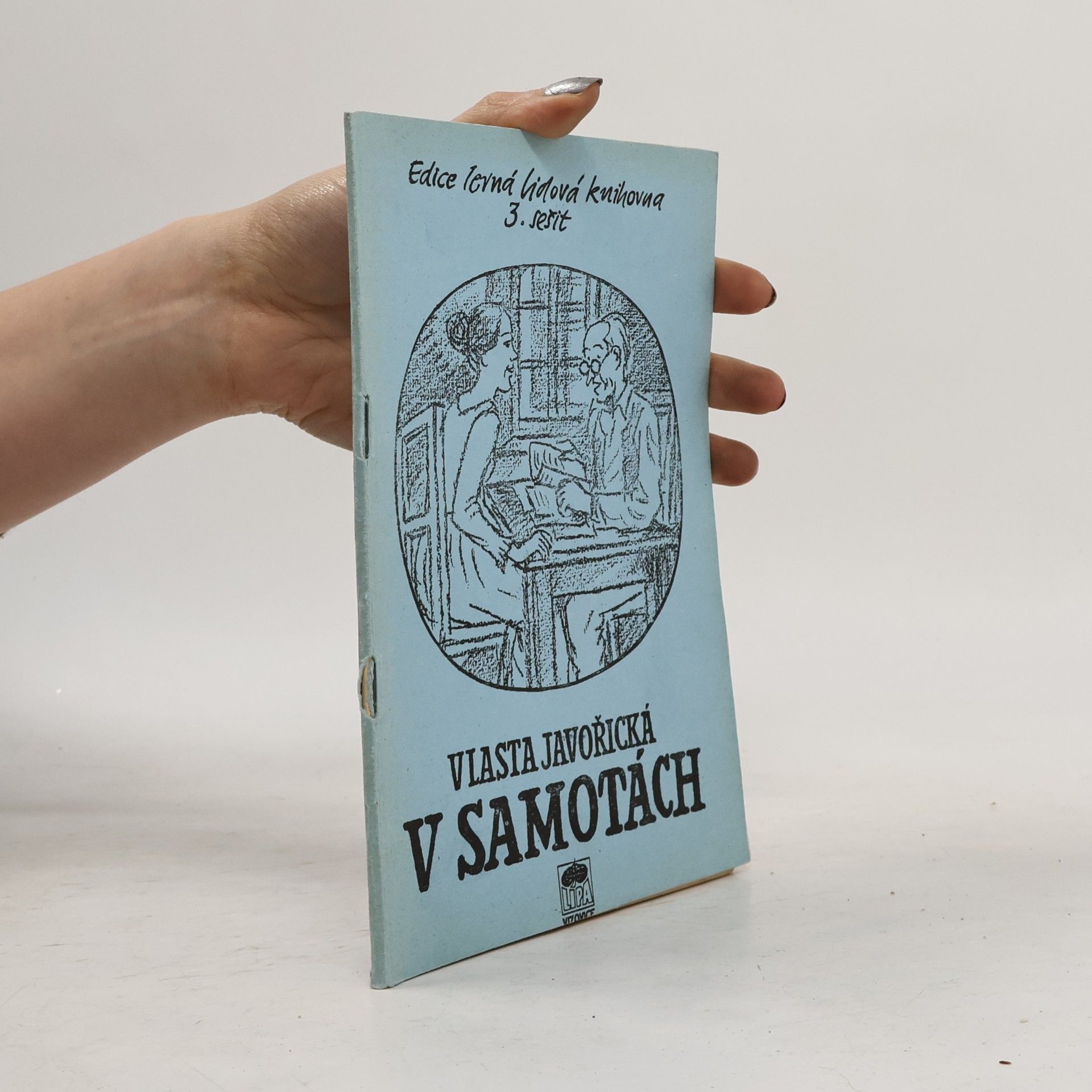 Vlasta Javořická V samotách, 1. sešit