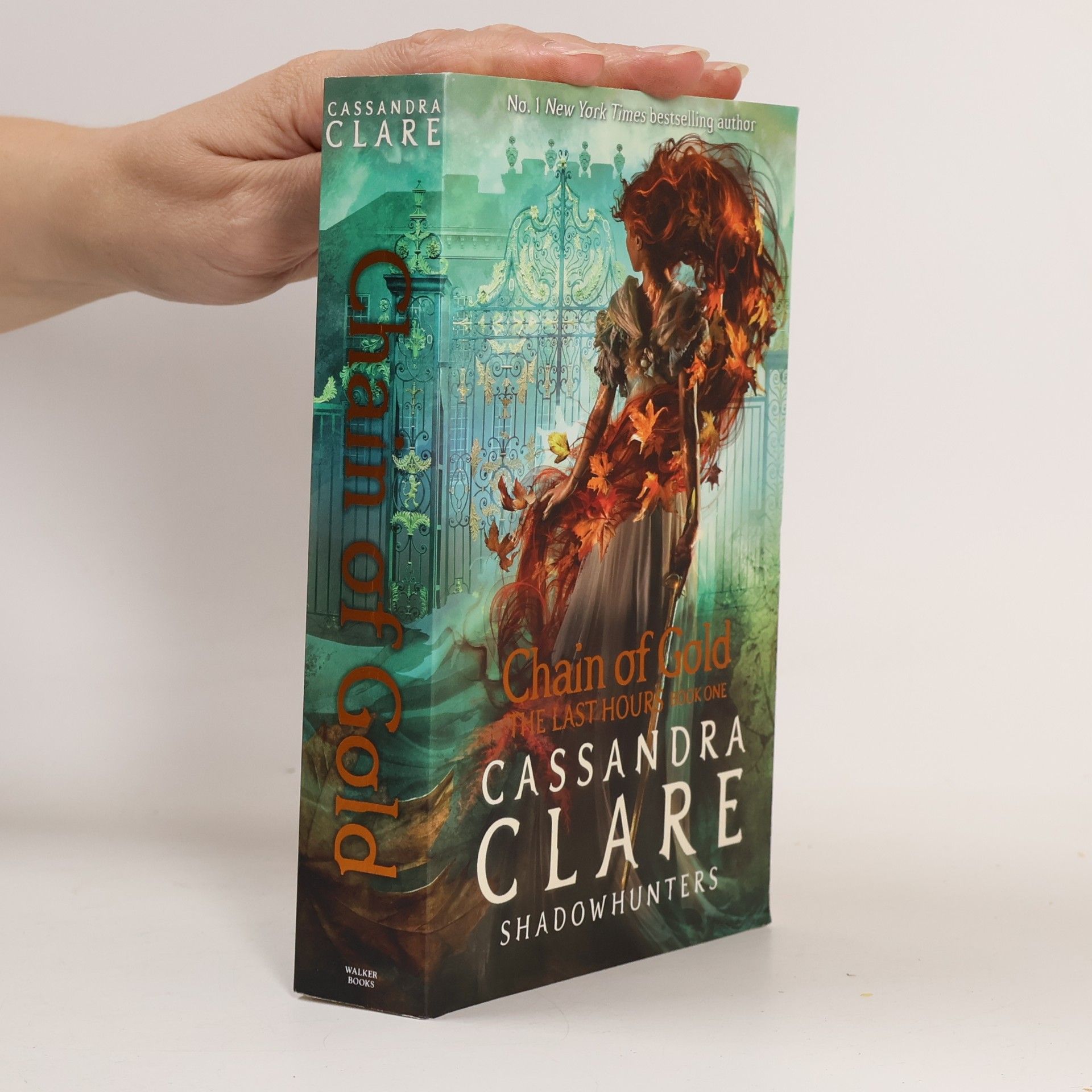 Cassandra Clare The Last Hours 1. Chain of Gold