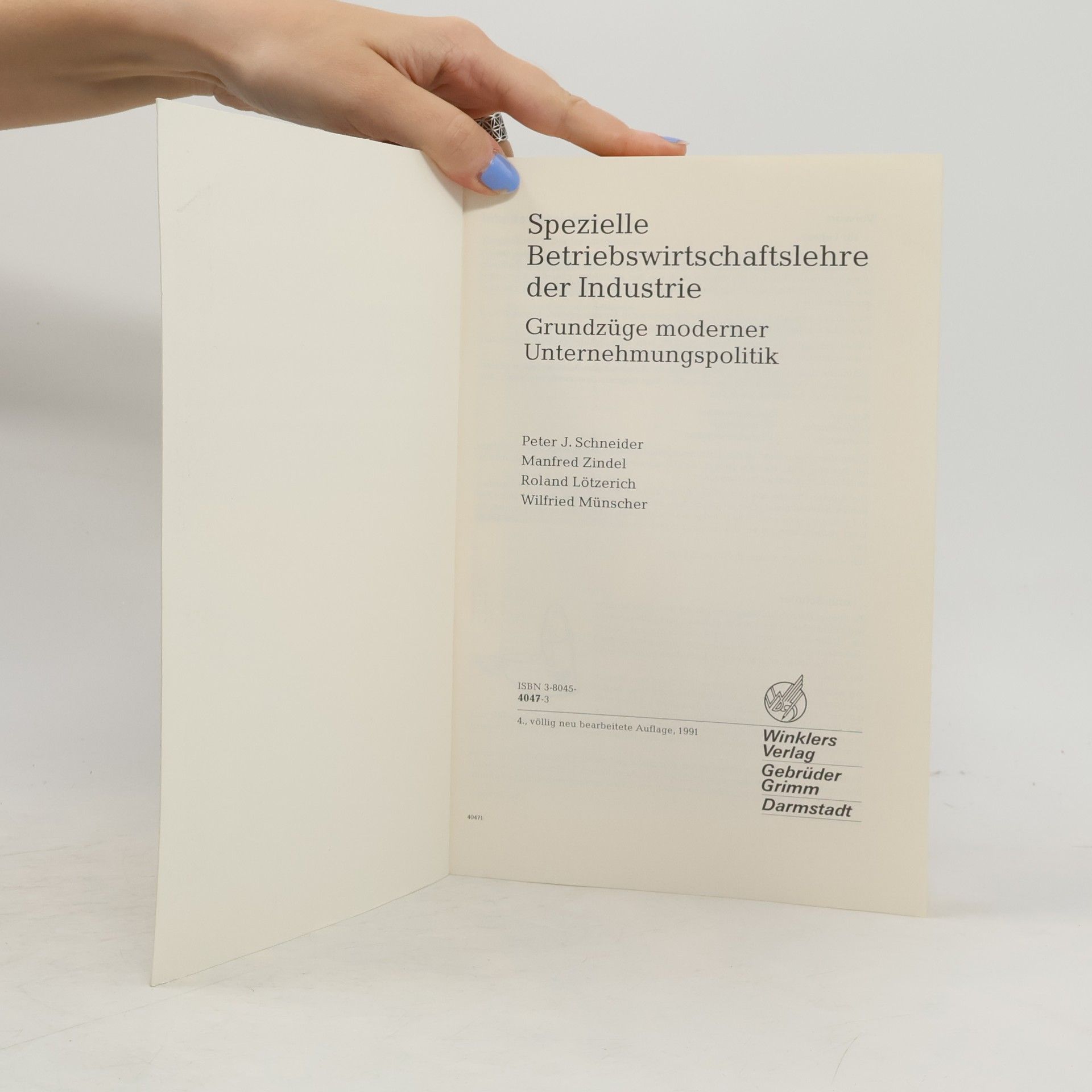 Peter J. Schneider Spezielle Betriebswirtschaftslehre der Industrie