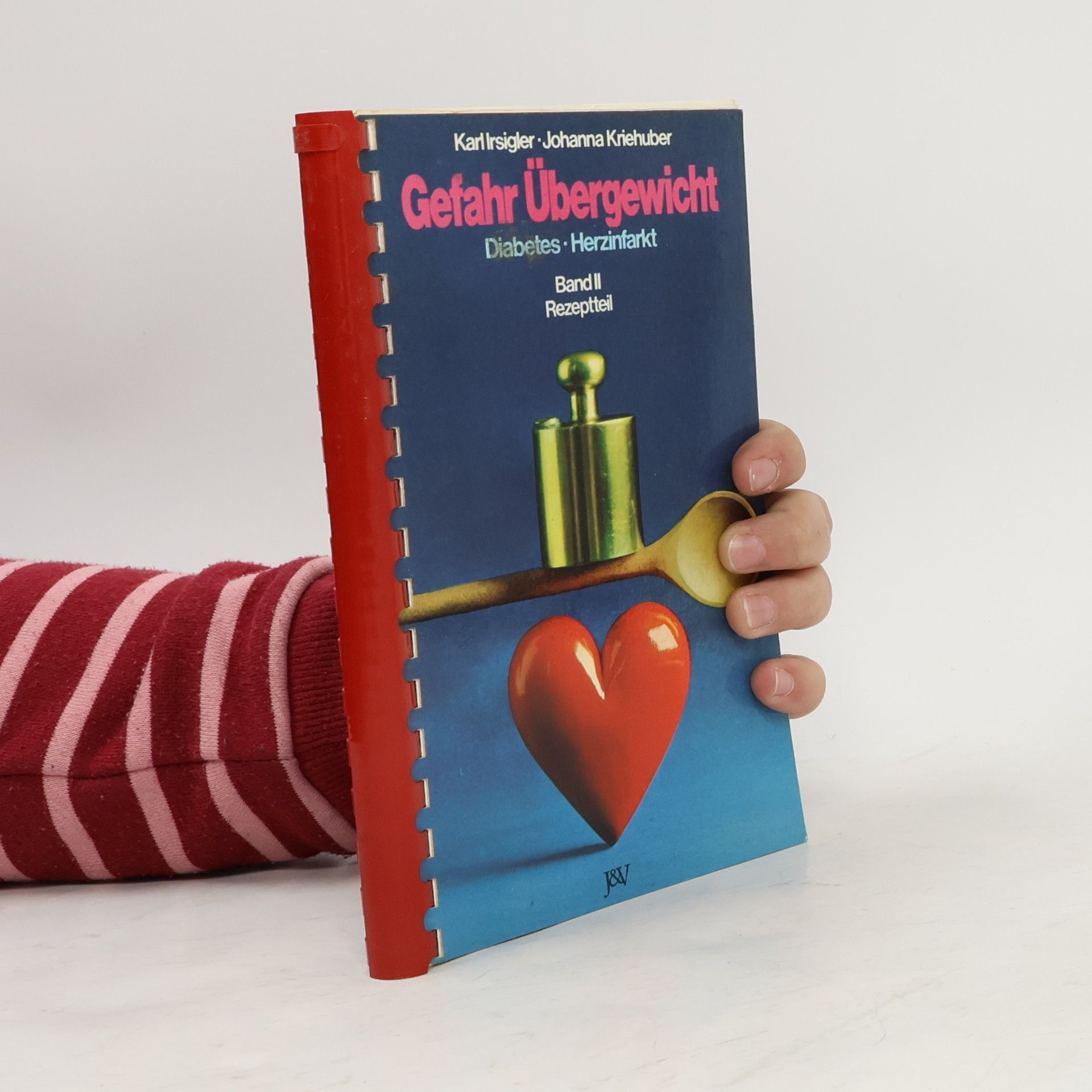 Gefahr Übergewicht. Diabetes Herzinfarkt. Band II.