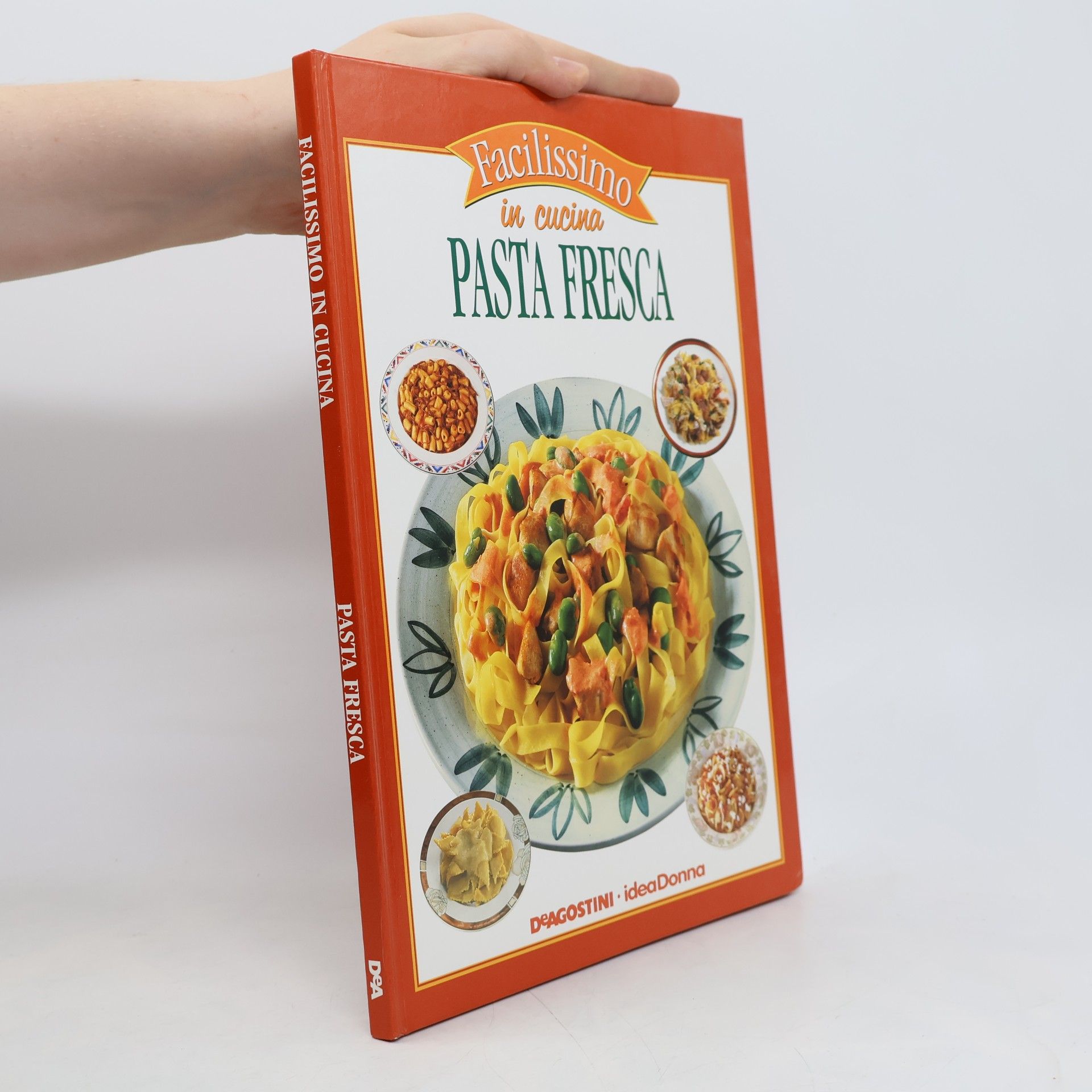 Tony Sarcina Facilissimo in cucina. Pasta Fresca