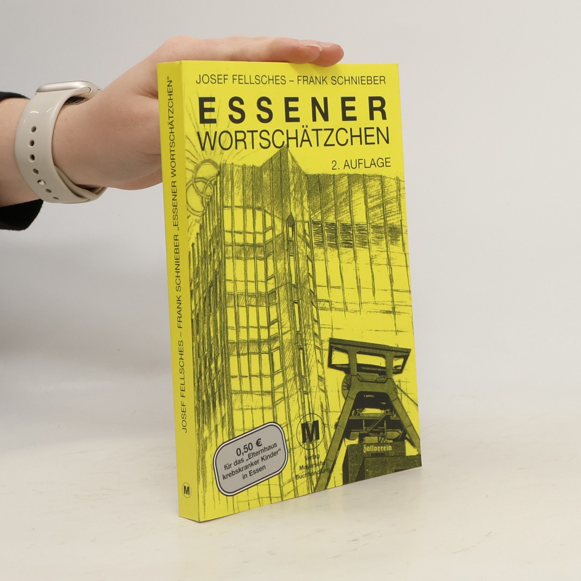 Josef Fellsches Essener Wortschätzchen