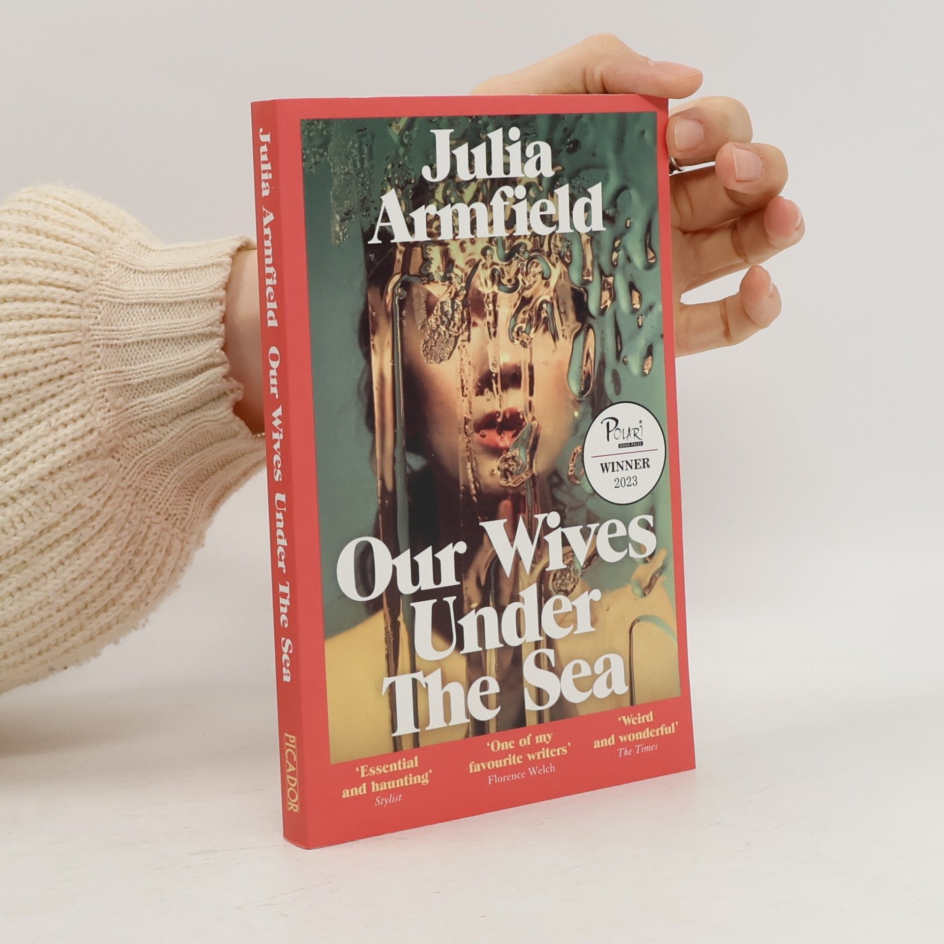 Julia Armfield Our Wives Under the Sea