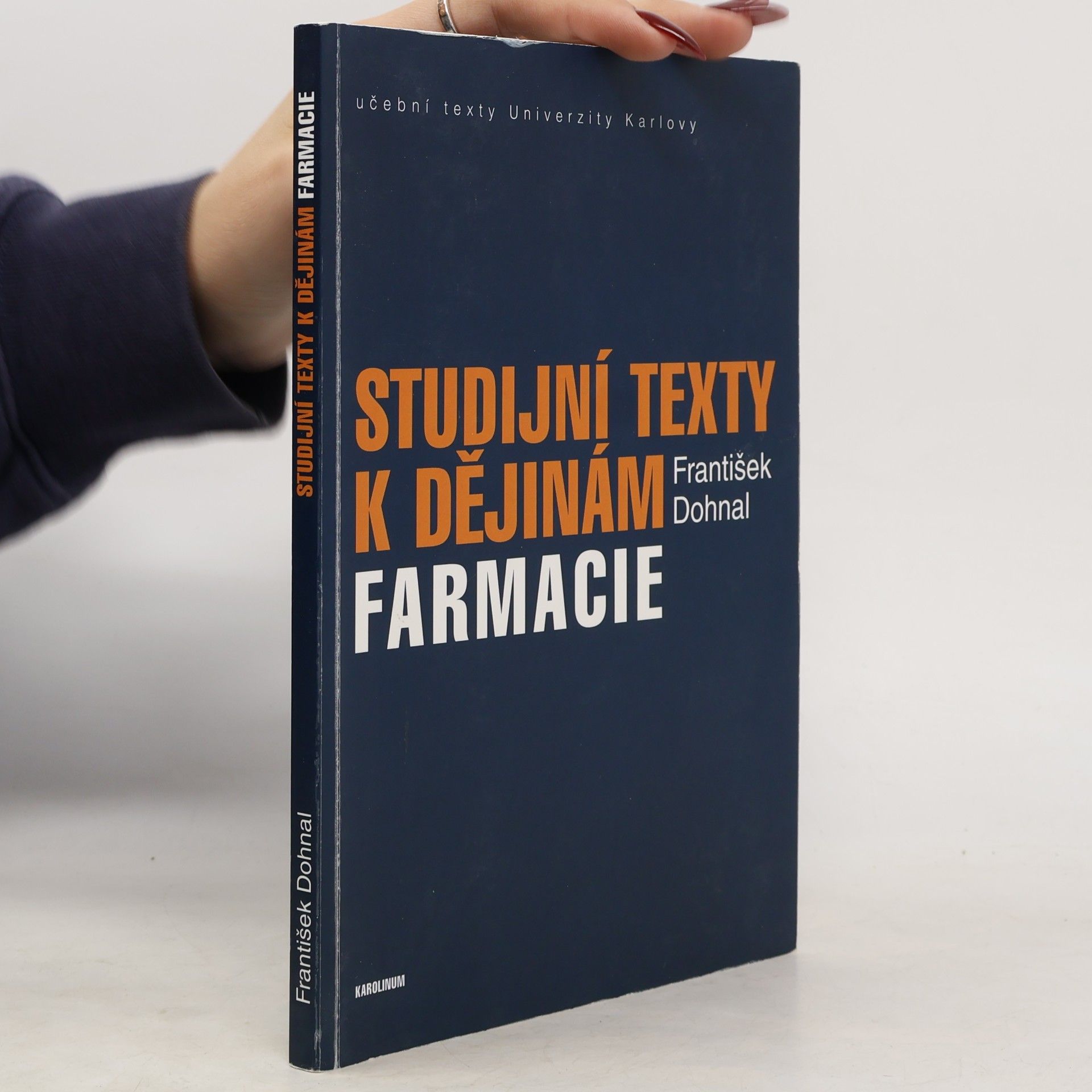 František Dohnal Studijní texty k dějinám farmacie
