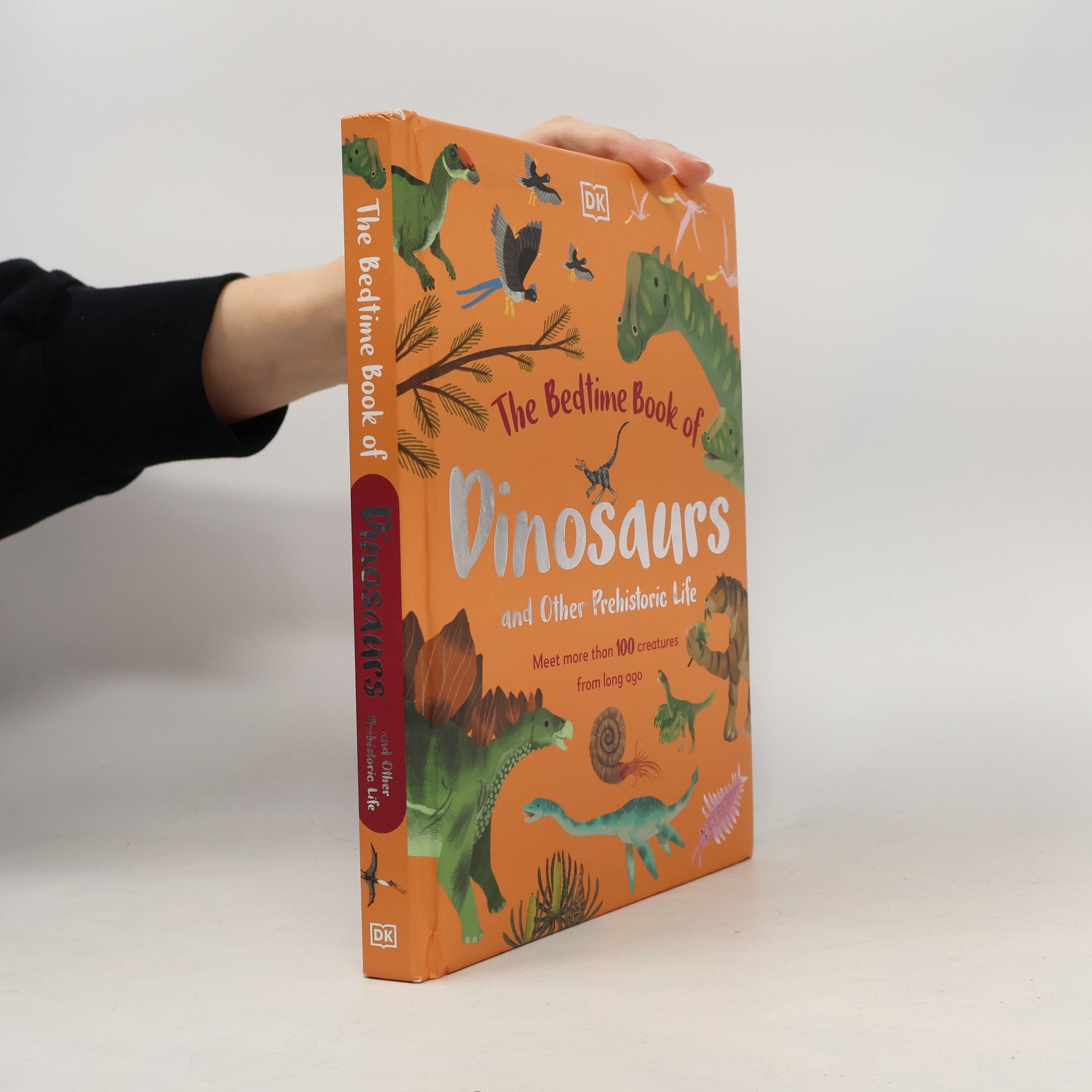 Dean R. Lomax The Bedtime Books: The Bedtime Book of Dinosaurs and Other Prehistoric Life