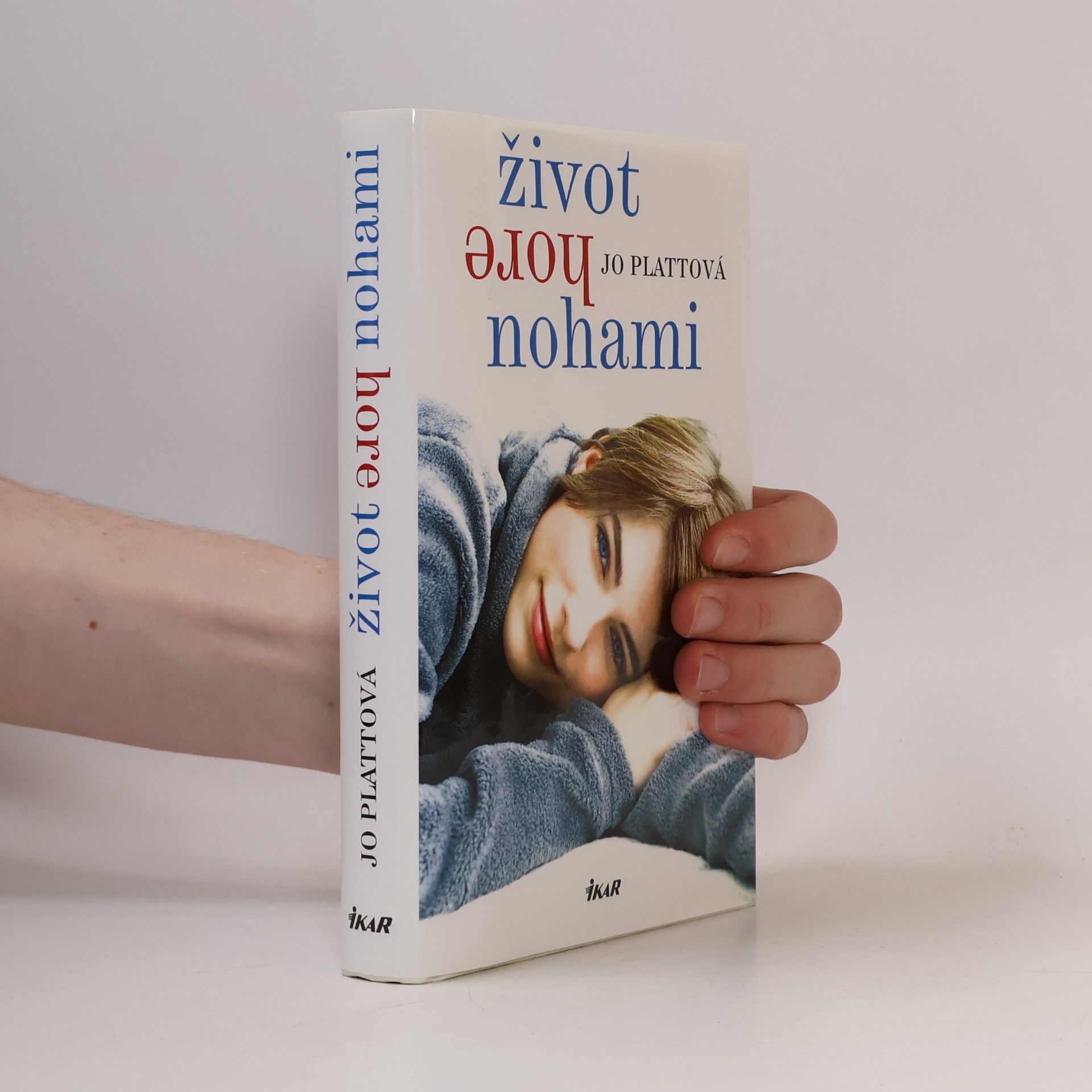 Jo Platt Život hore nohami