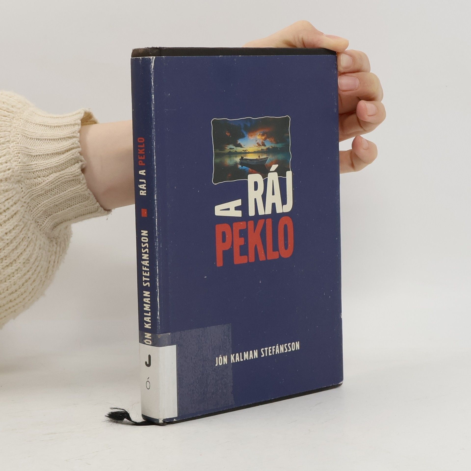 Jón Kalman Stefánsson Ráj a peklo
