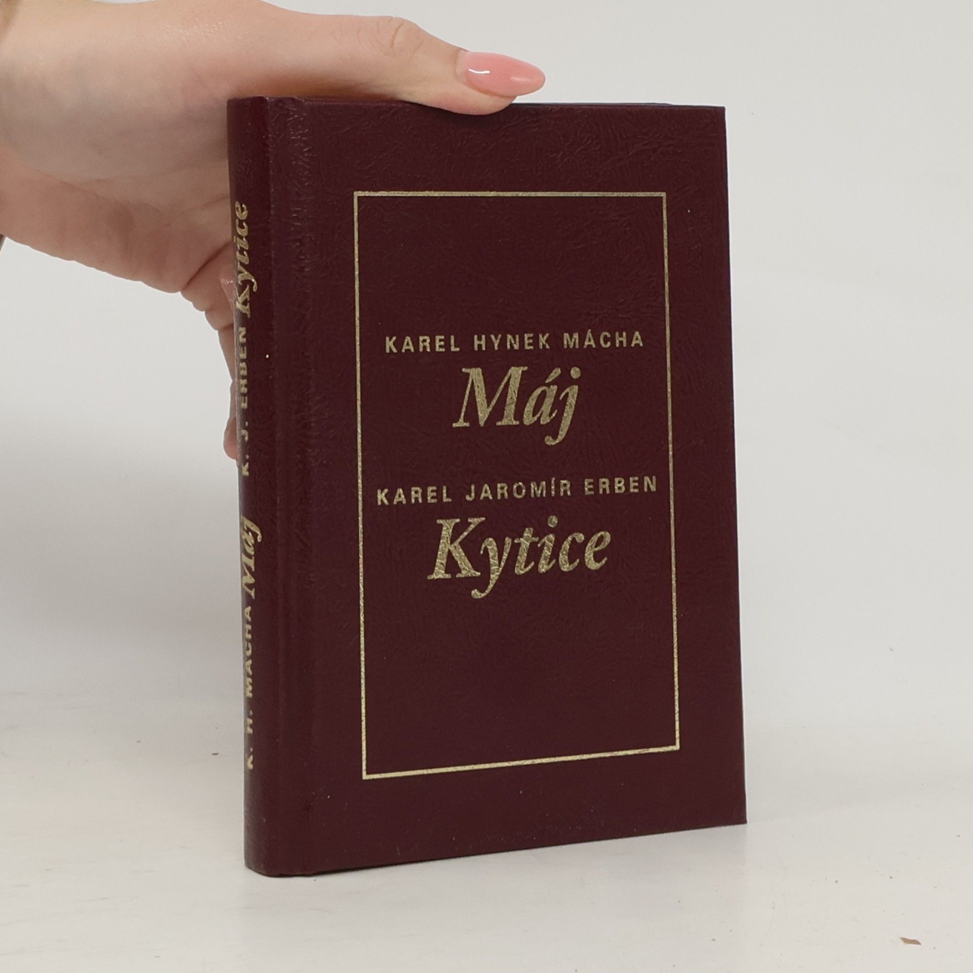 Karel Jaromír Erben To nejlepší z poezie 19. století: Máj, Kytice