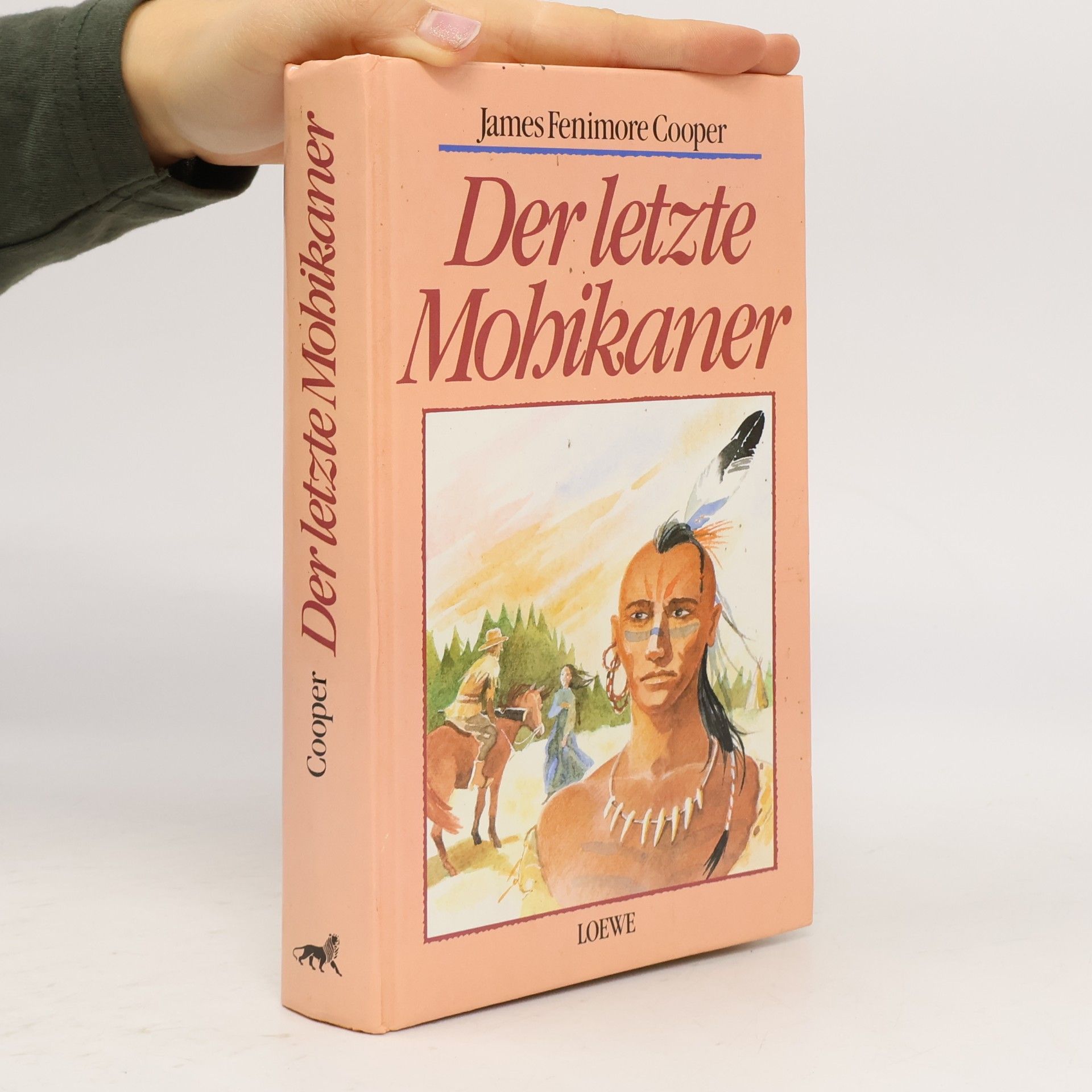 James Fenimore Cooper Der letzte Mohikaner