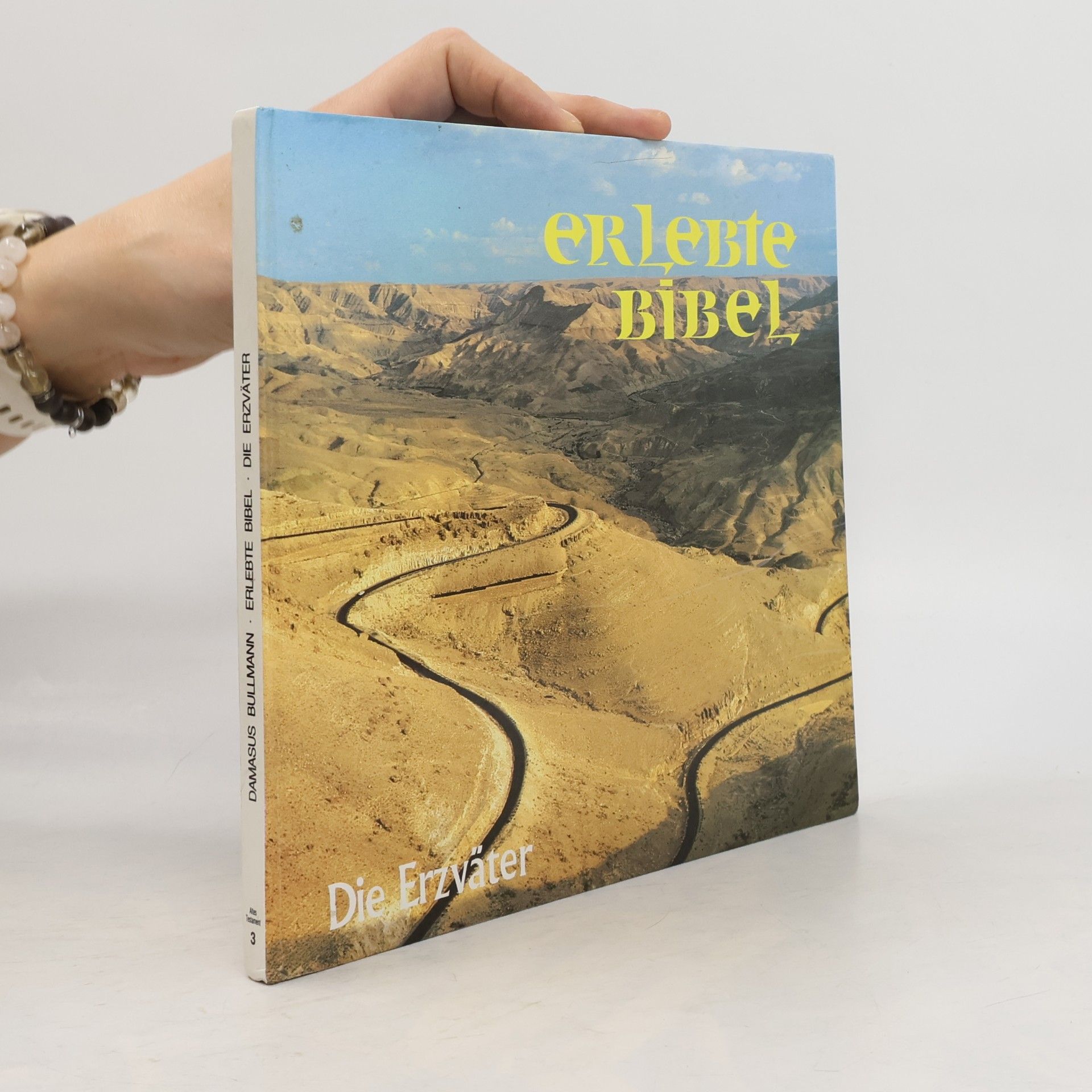 Erlebte Bibel