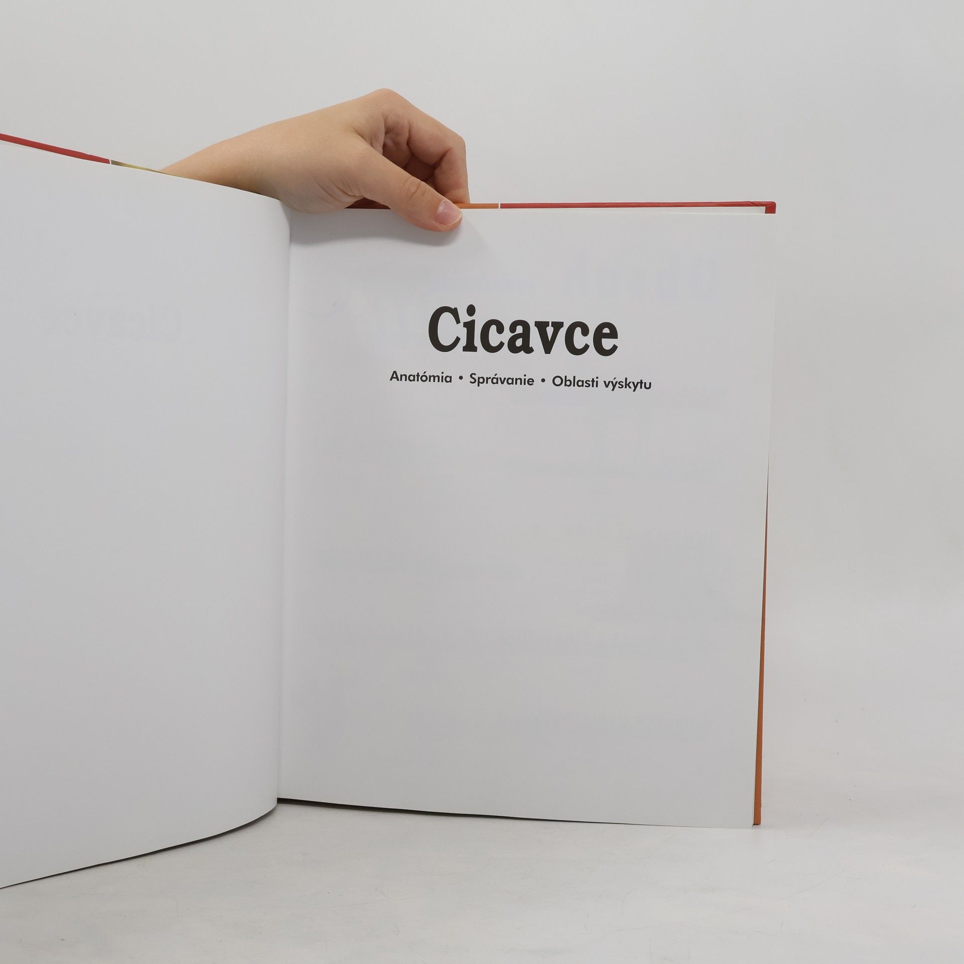 Various authors Cicavce. Anatómia, správanie, oblasti výskytu