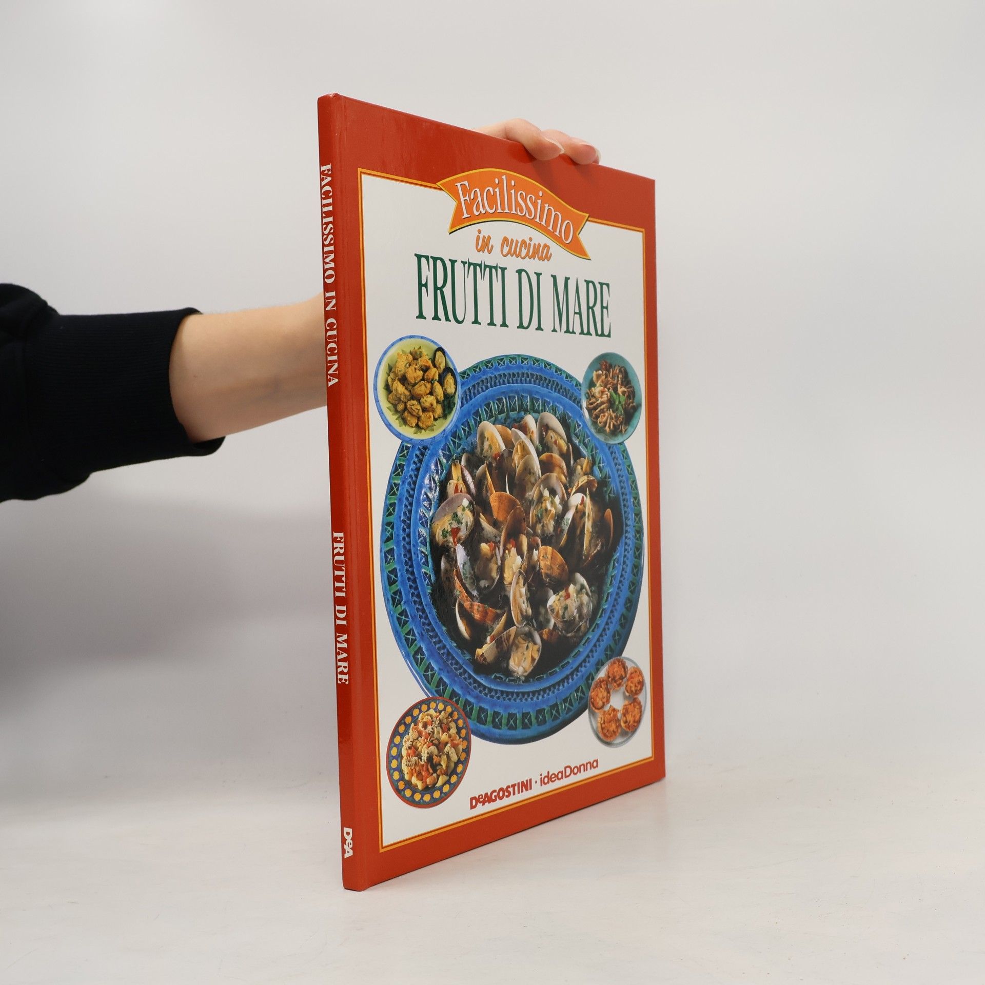Kolektiv autorů Facilissimo in cucina. Frutti di mare
