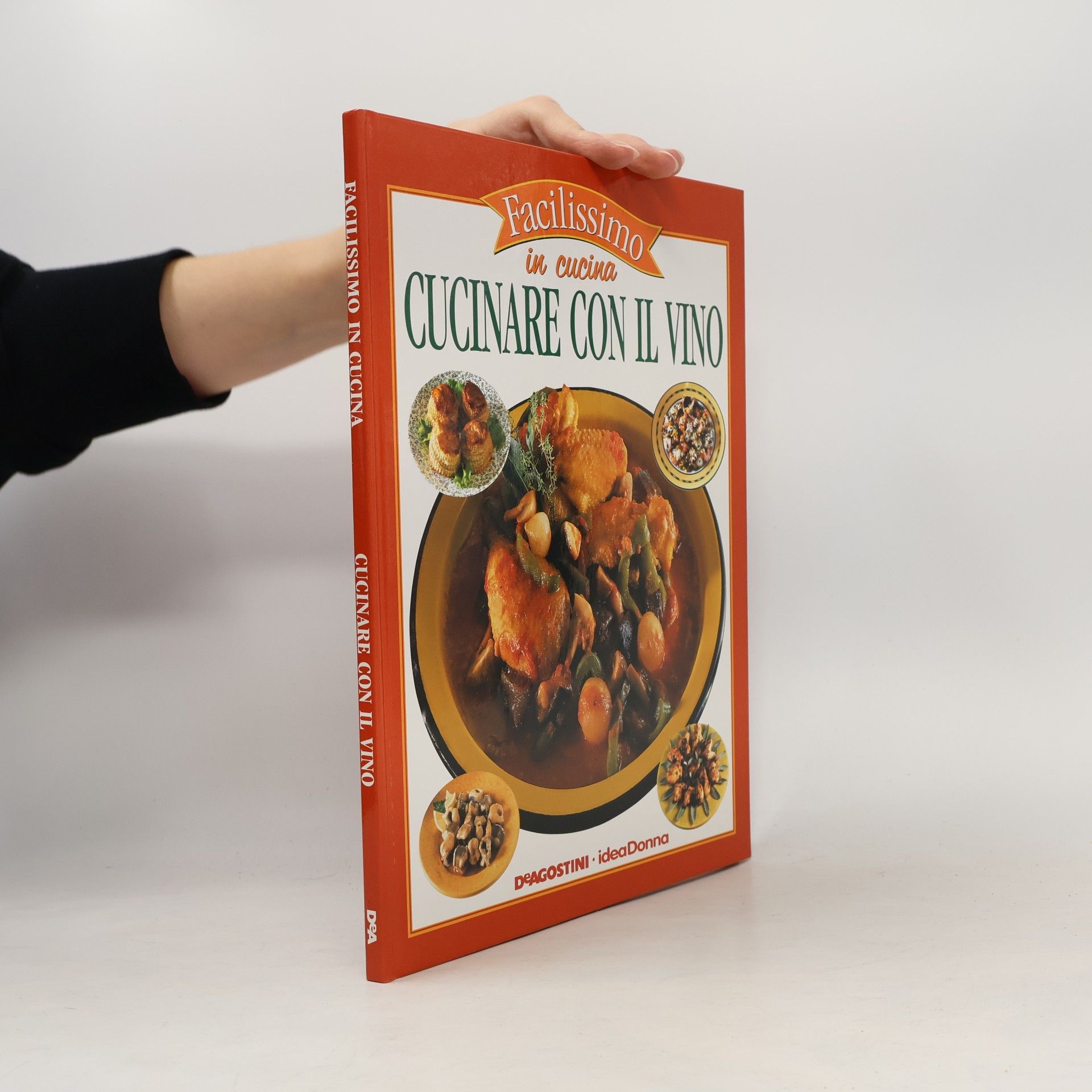 Facilissimo in cucina. Cucinare con il vino