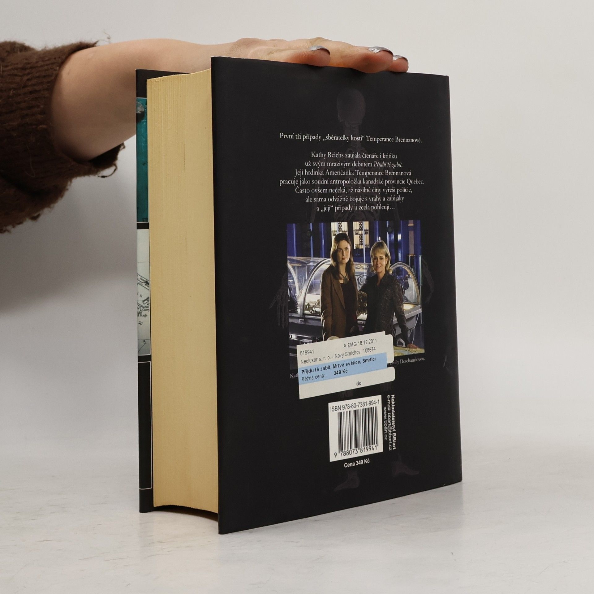 Kathy Reichs Omnibus. Přijdu tě zabít ; Mrtvá světice ; Smrtící rozhodnutí