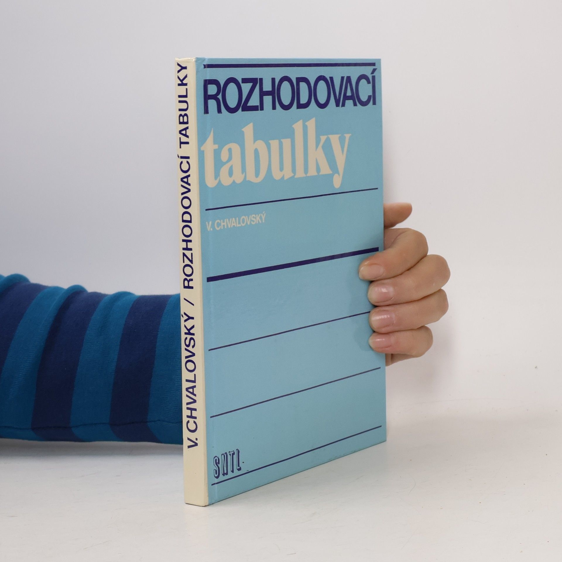 Václav Chvalovský Rozhodovací tabulky