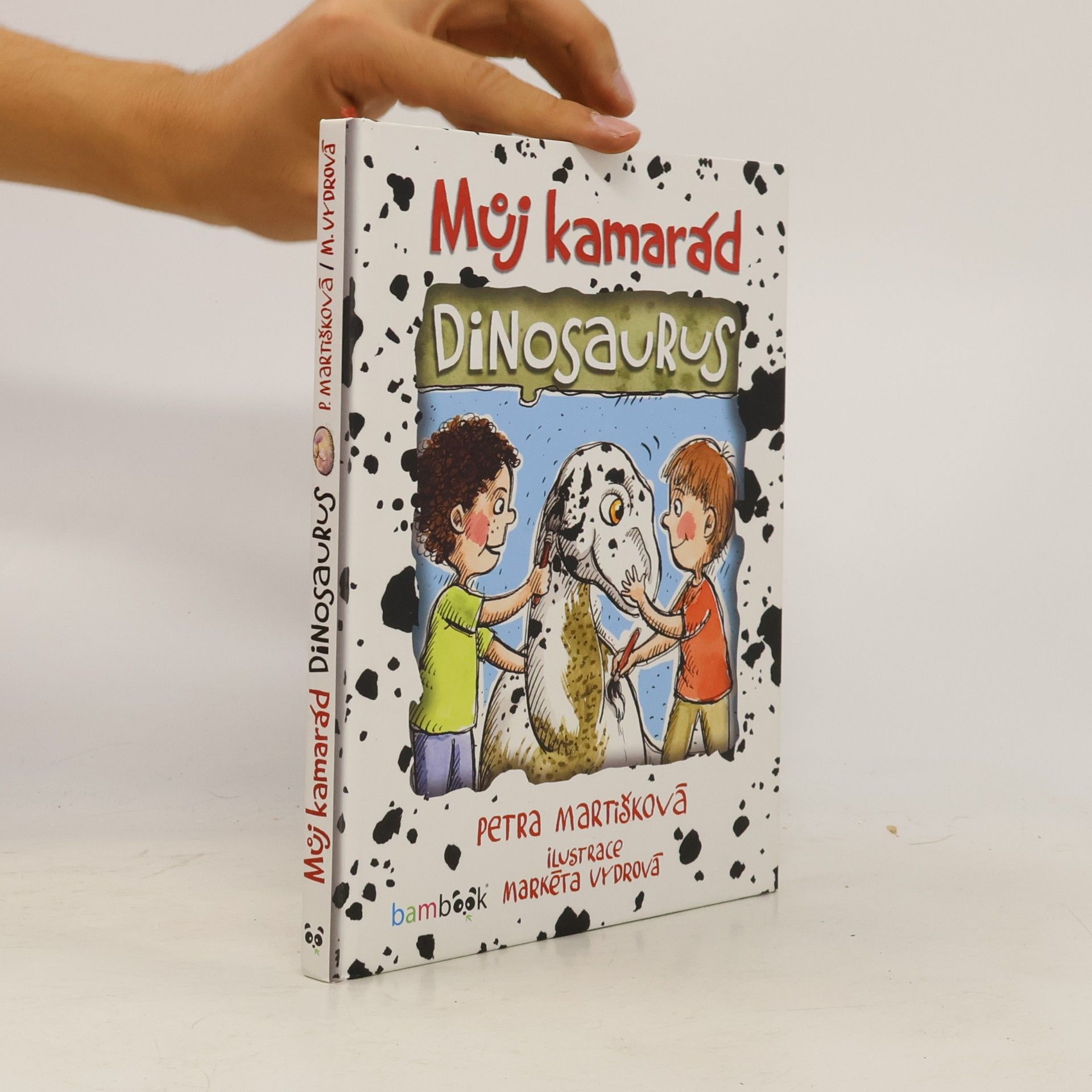 Petra Martišková Můj kamarád dinosaurus