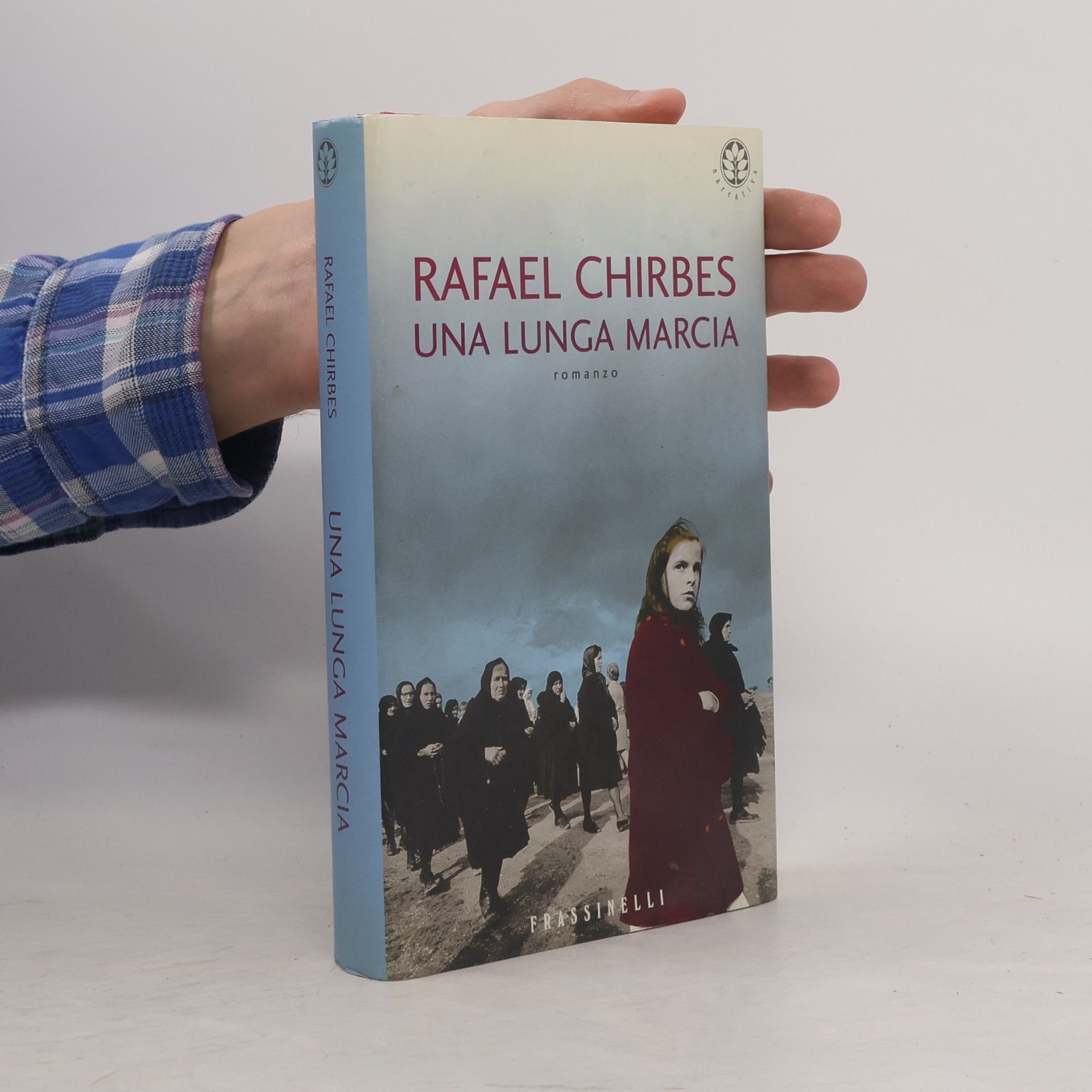 Frassinelli narrativa straniera: Una lunga marcia