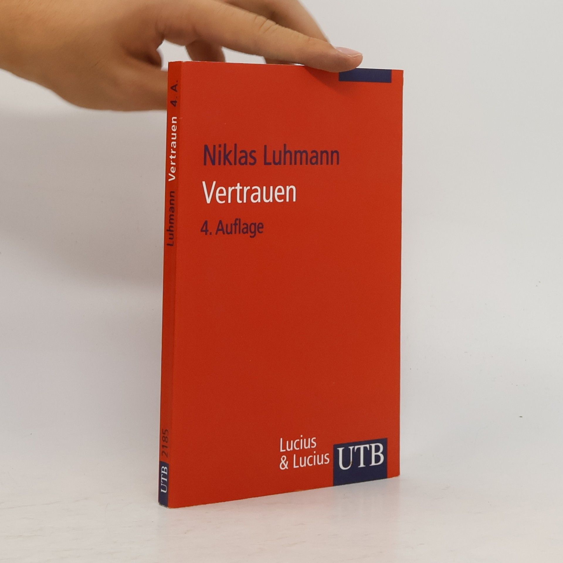 UTB - 2185: Vertrauen. Ein Mechanismus der Reduktion sozialer Komplexität