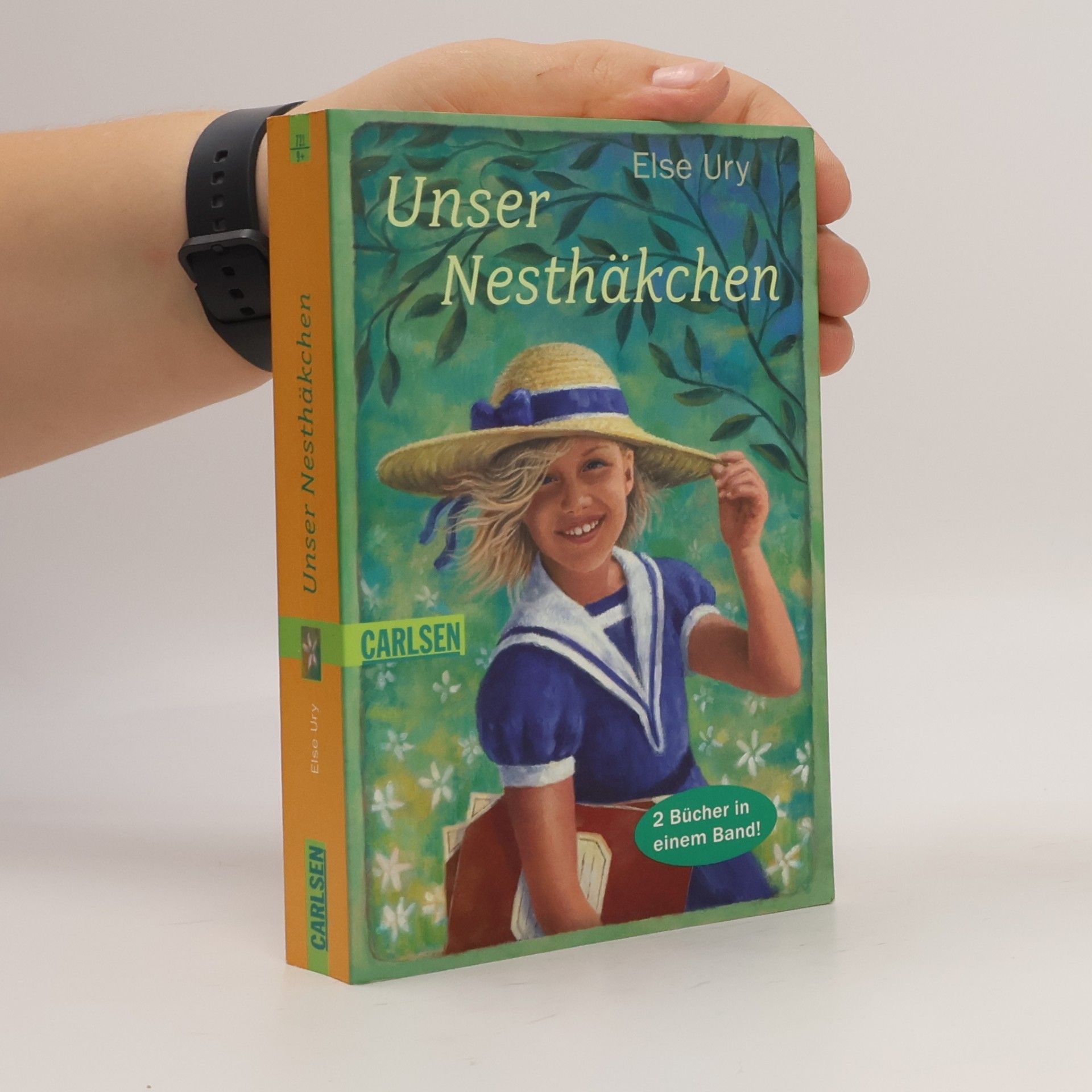 Else Ury Nesthäkchen Sammelband - 1: Unser Nesthäkchen - 2 Bücher in einem Band!