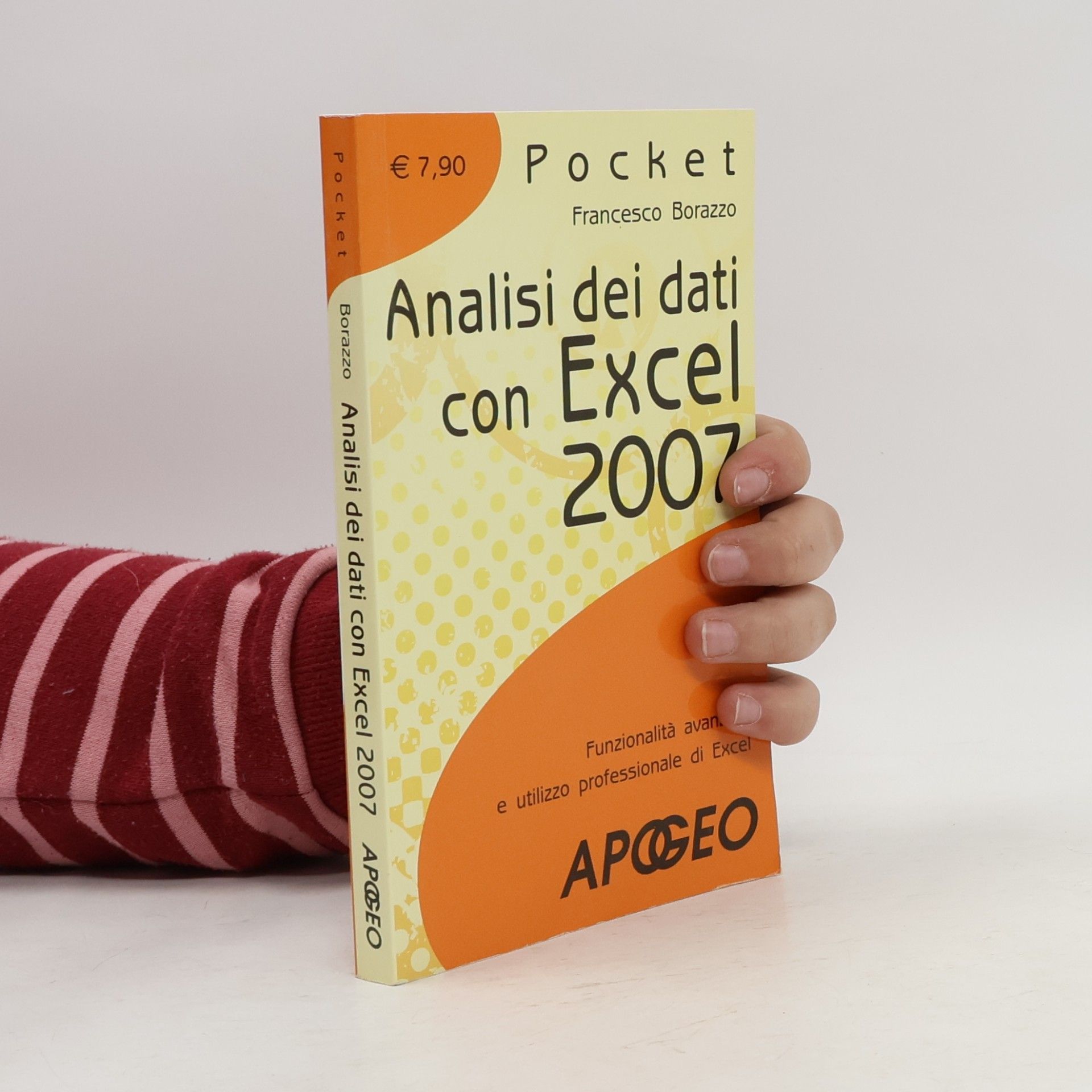 Francesco Borazzo Analisi dei dati con Excel 2007