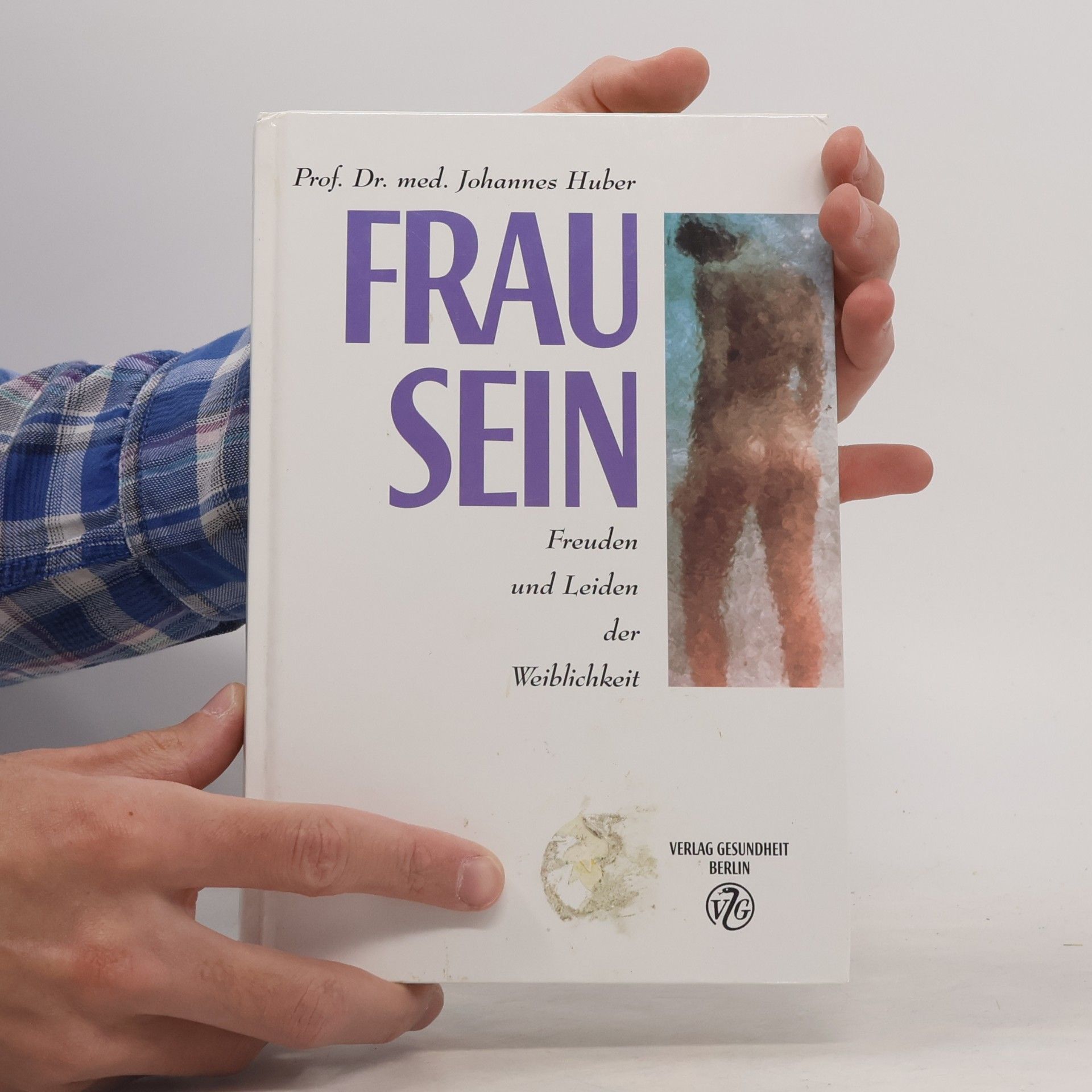 Johannes Huber Frau sein