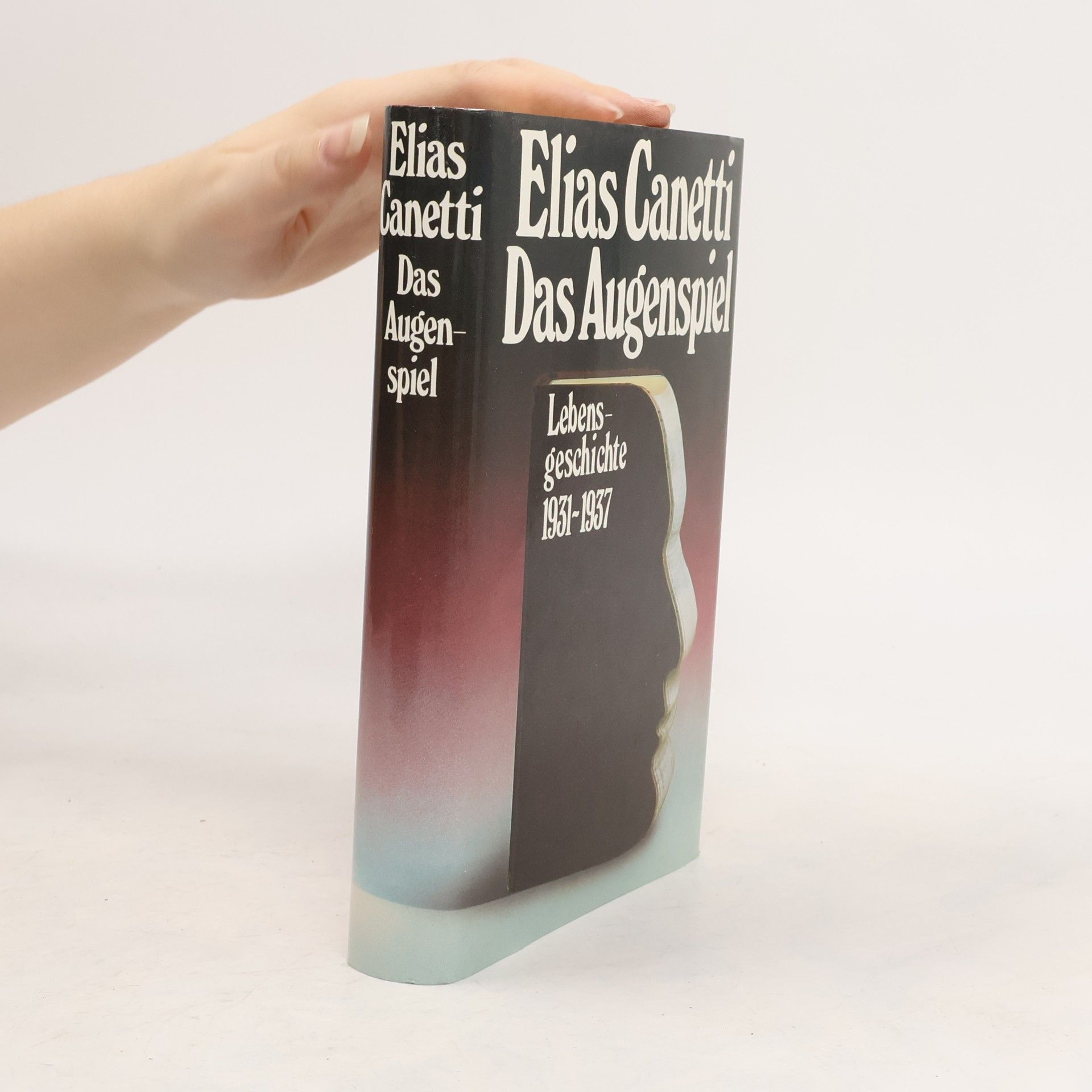 Elias Canetti Das Augenspiel