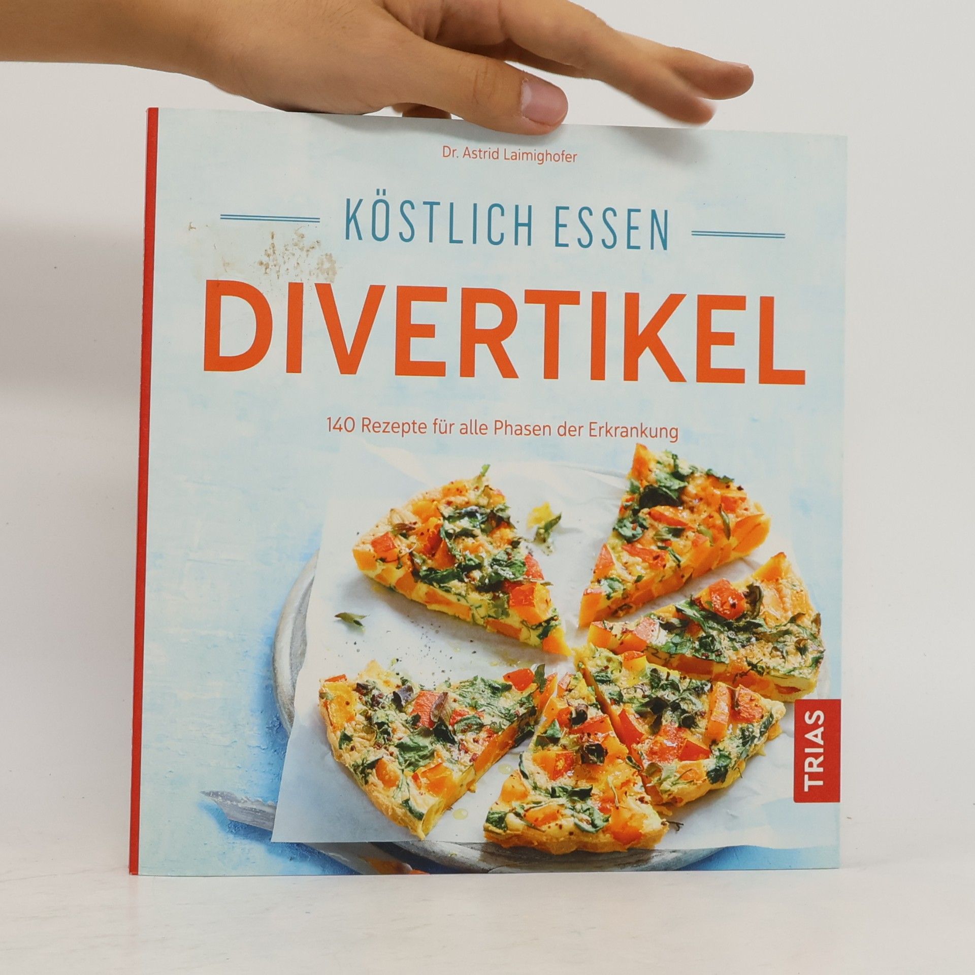 Astrid Laimighofer Köstlich essen Divertikel