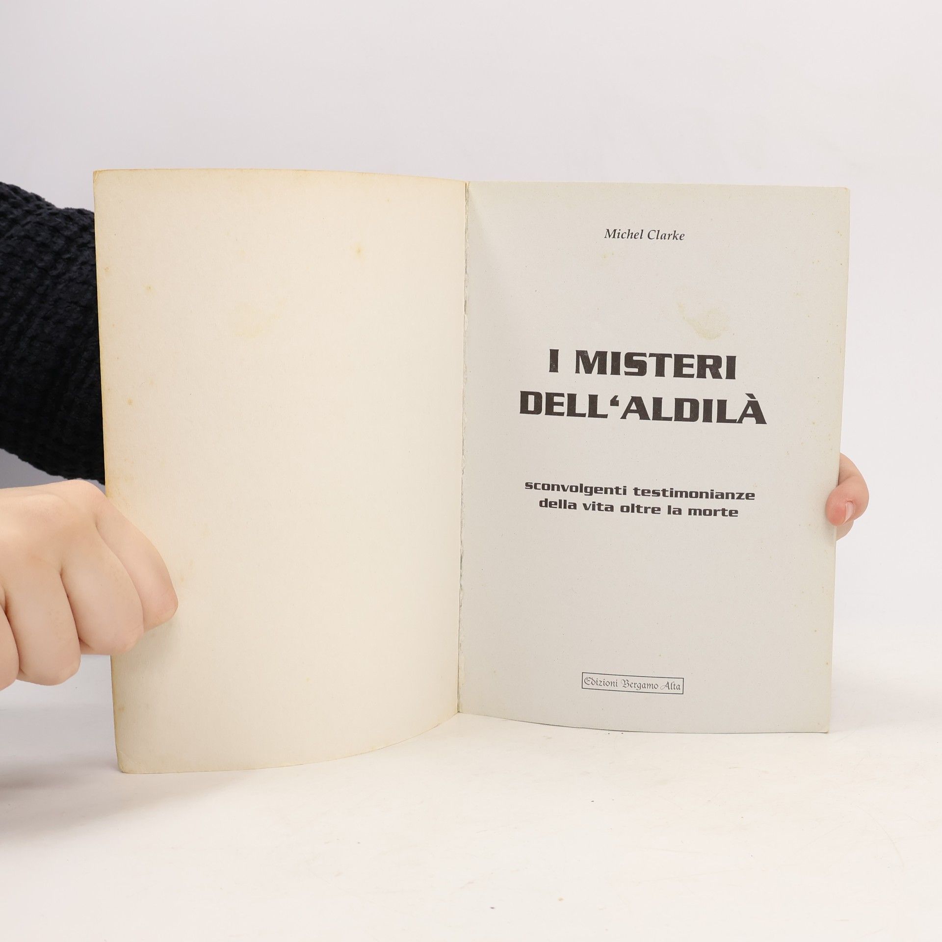 Michelle Clarke I misteri Dell’aldilà