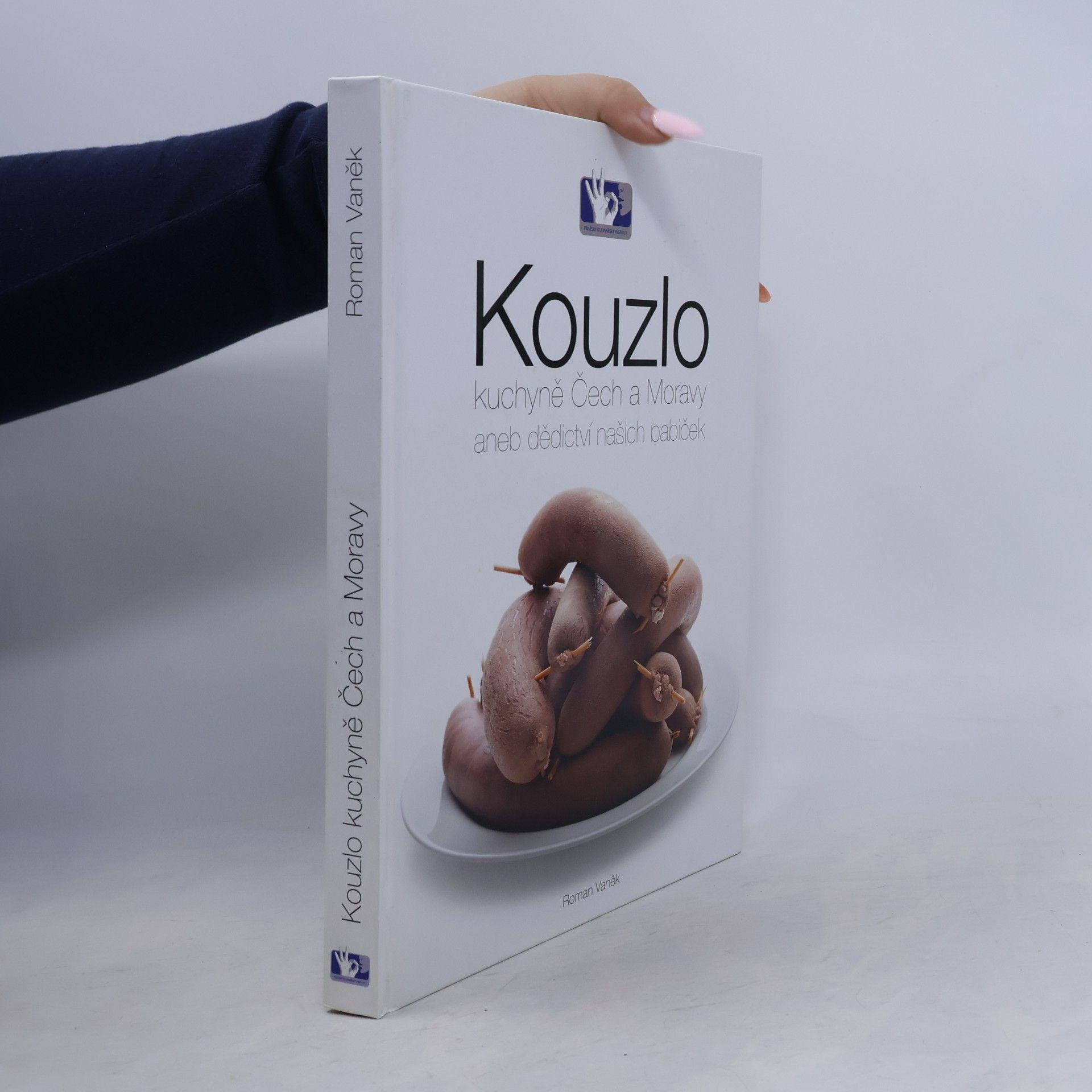Roman Vaněk Kouzlo kuchyně Čech a Moravy aneb Dědictví našich babiček