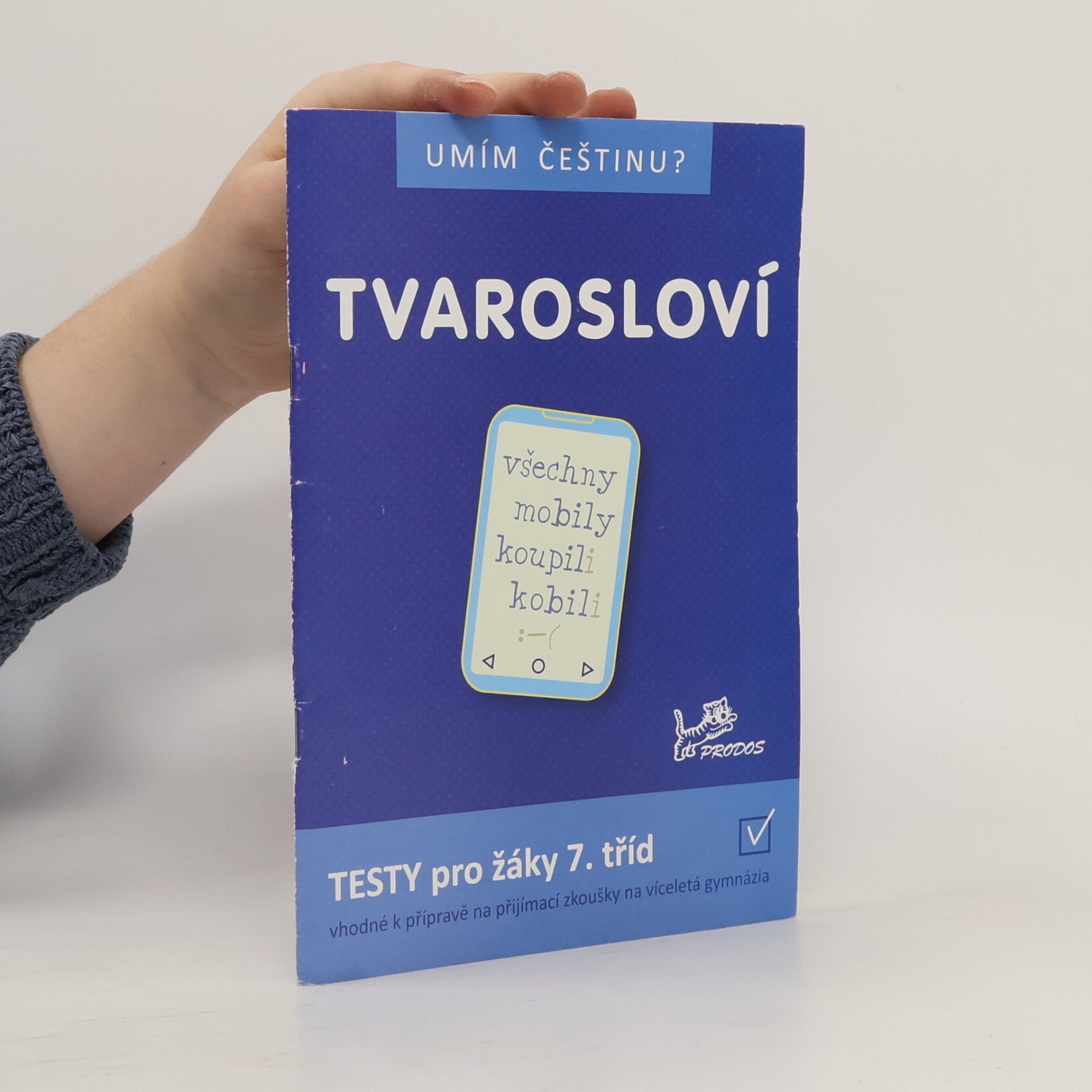 Jiří Jurečka Tvarosloví: testy pro žáky 7. tříd