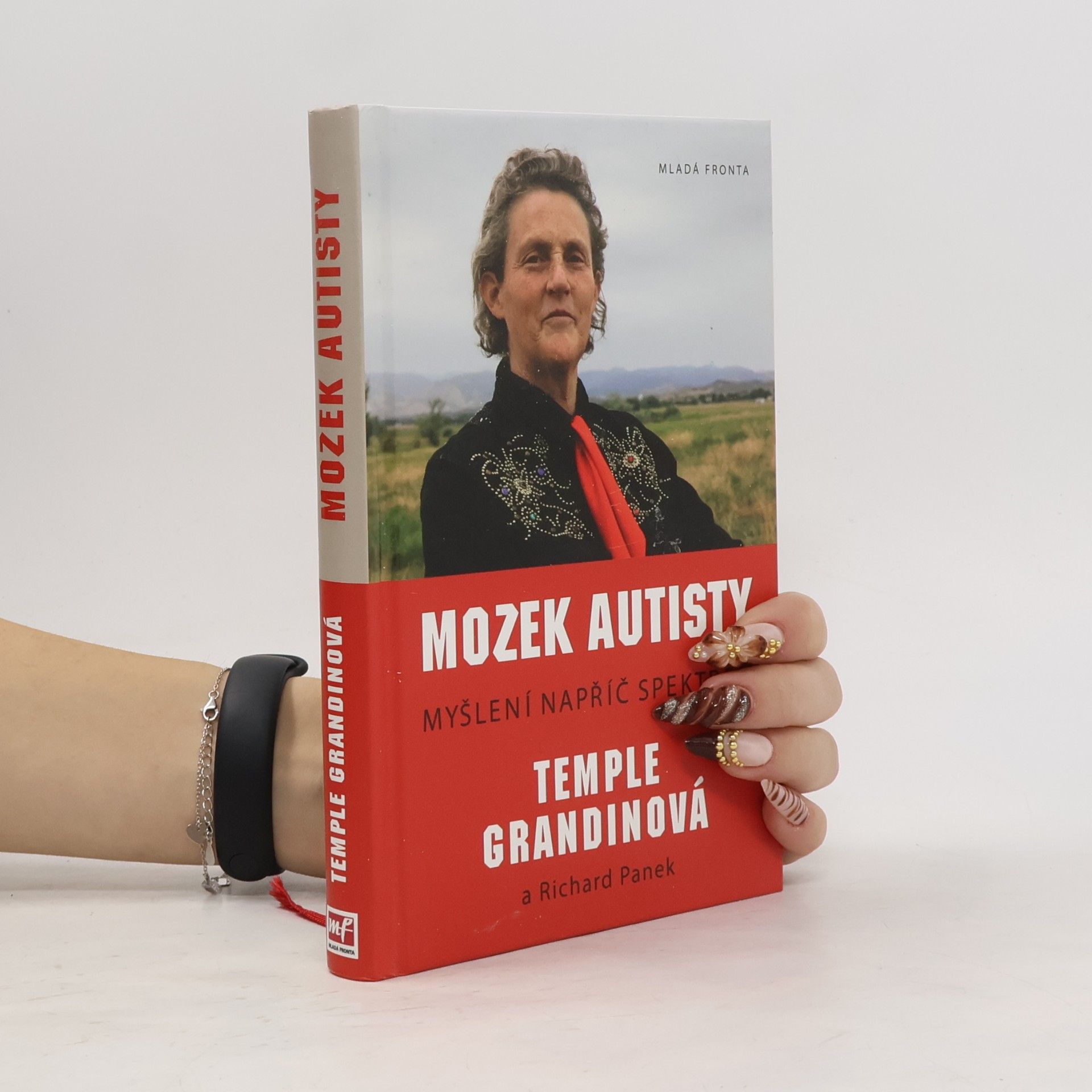 Temple Grandin Mozek autisty. Myšlení napříč spektrem