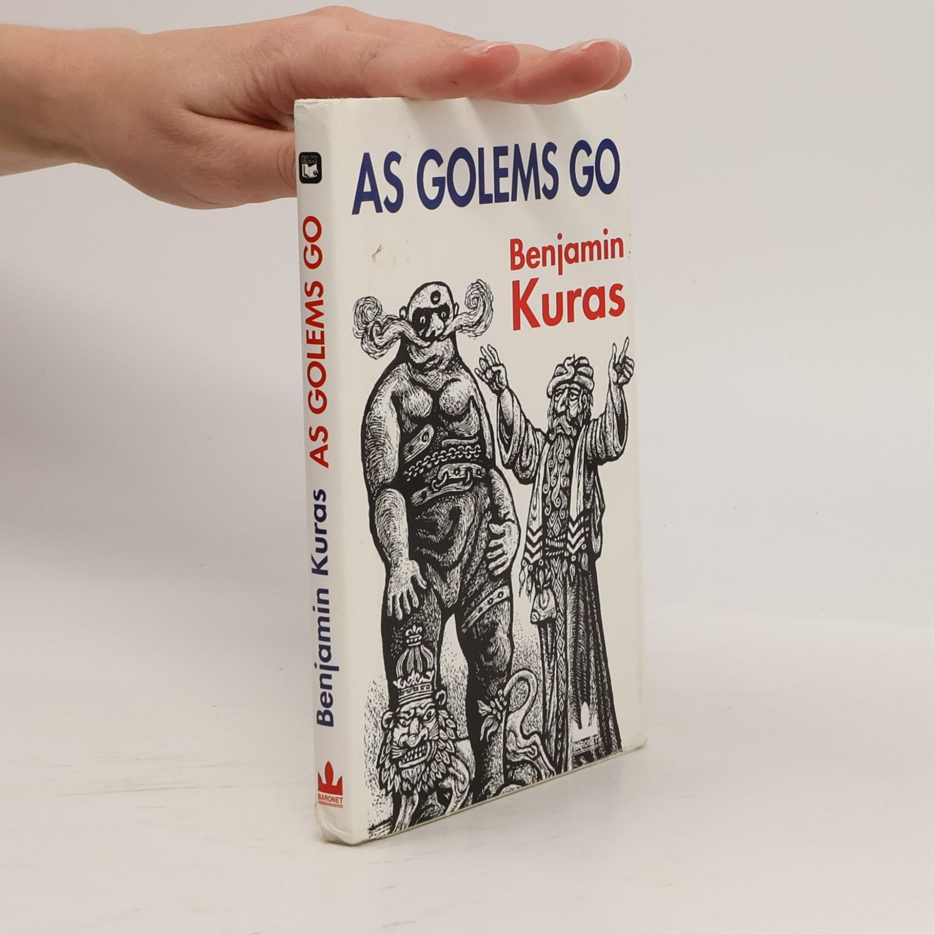 Benjamin Kuras As Golems Go