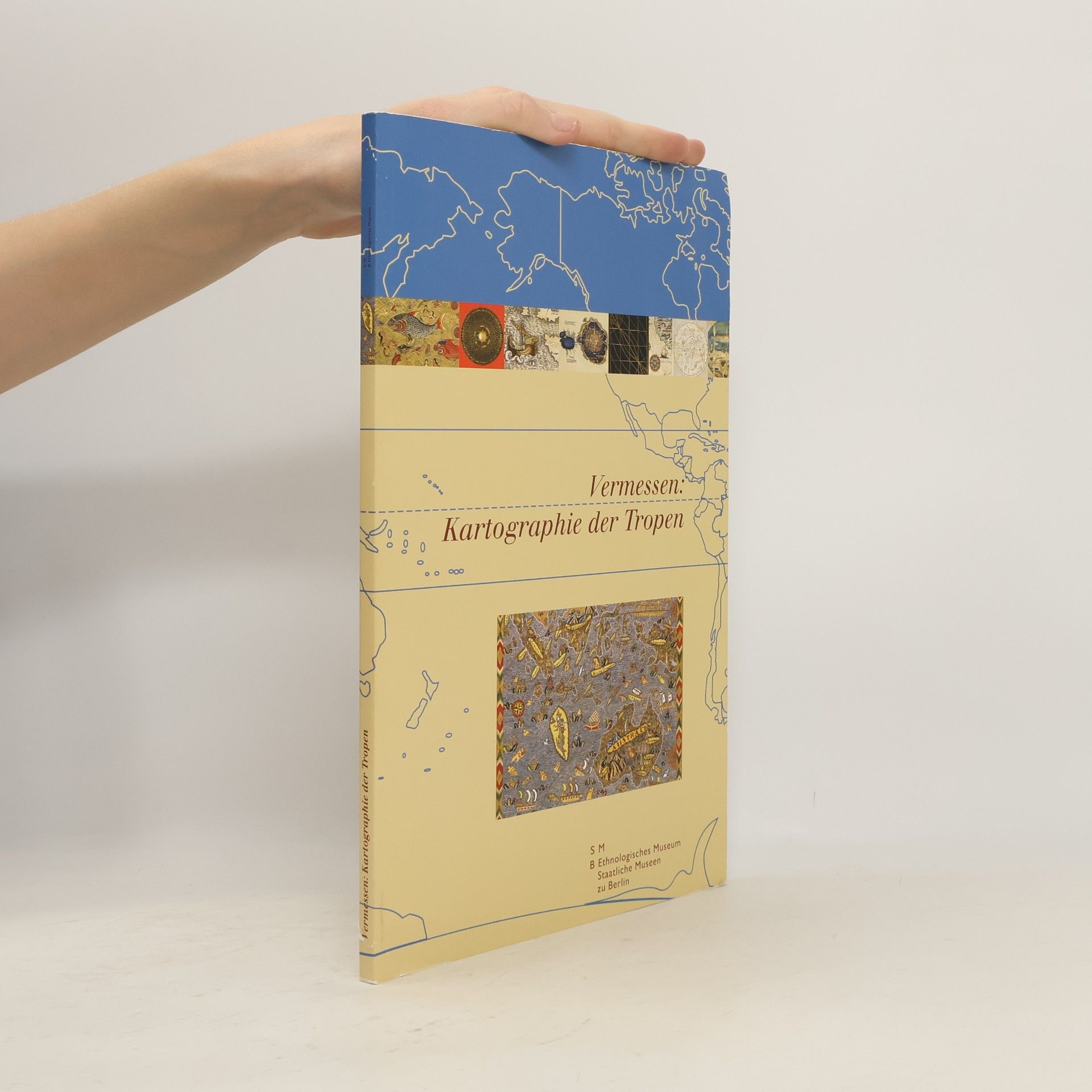 Kolektiv autorů Vermessen. Kartographie der Tropen