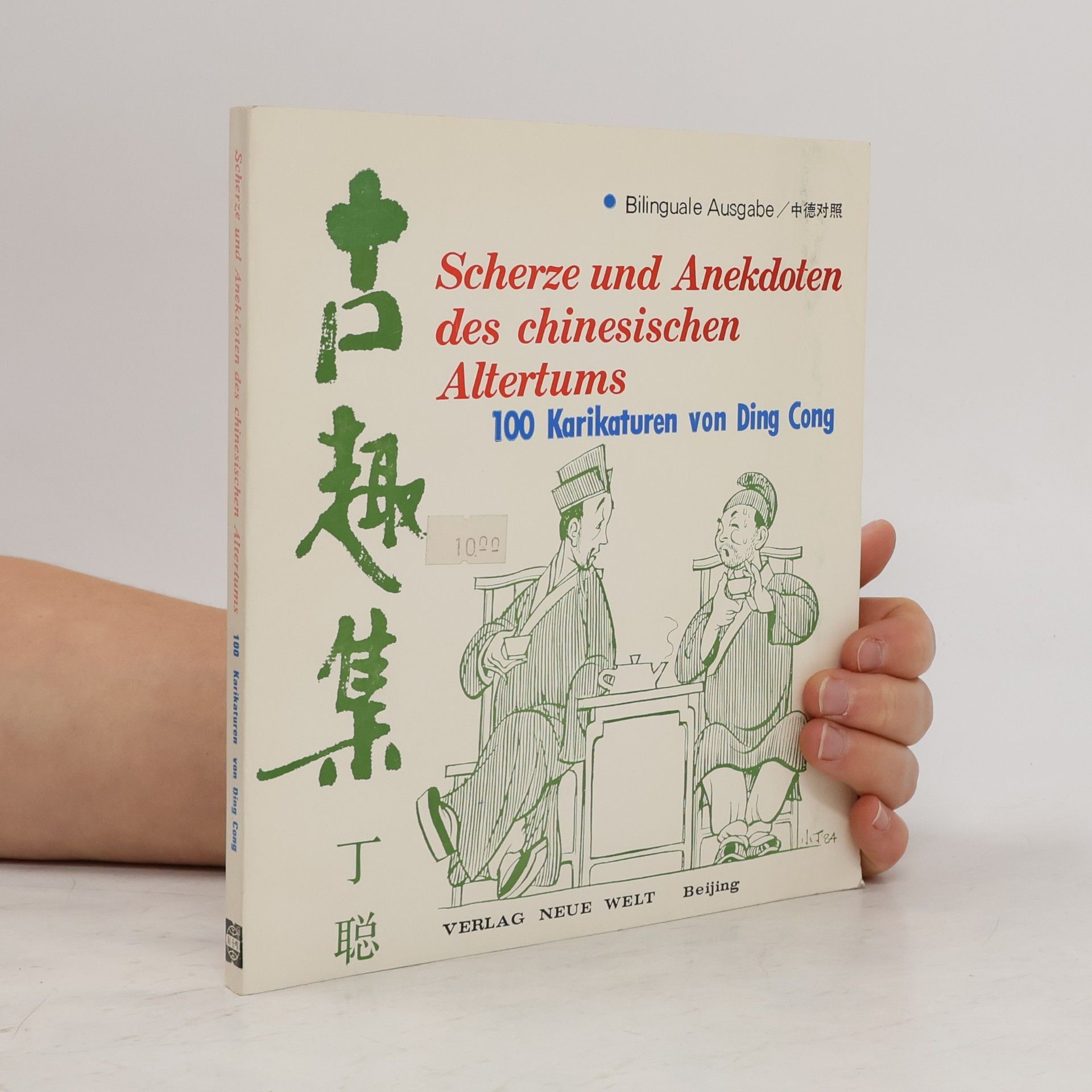 Kolektív autorov Scherze und Anekdoten des chinesischen Altertums