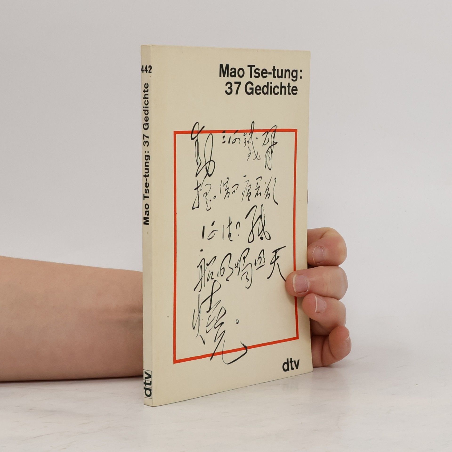 Mao Tse-tung: 37 Gedichte