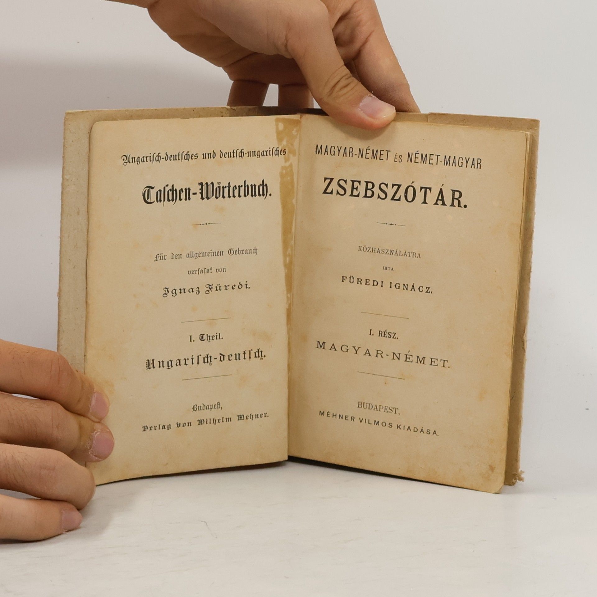 Ignaz Füredi Ungarisch-deutsches und Deutsch-ungarisches Taschen-Wörterbuch I.
