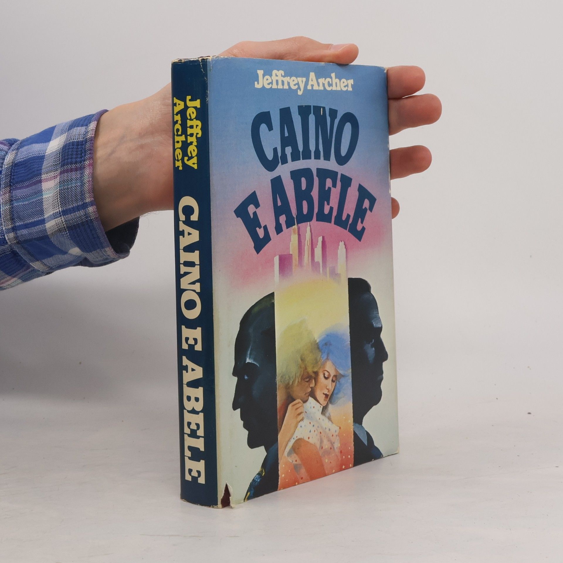 Jeffrey Archer Caino e Abele
