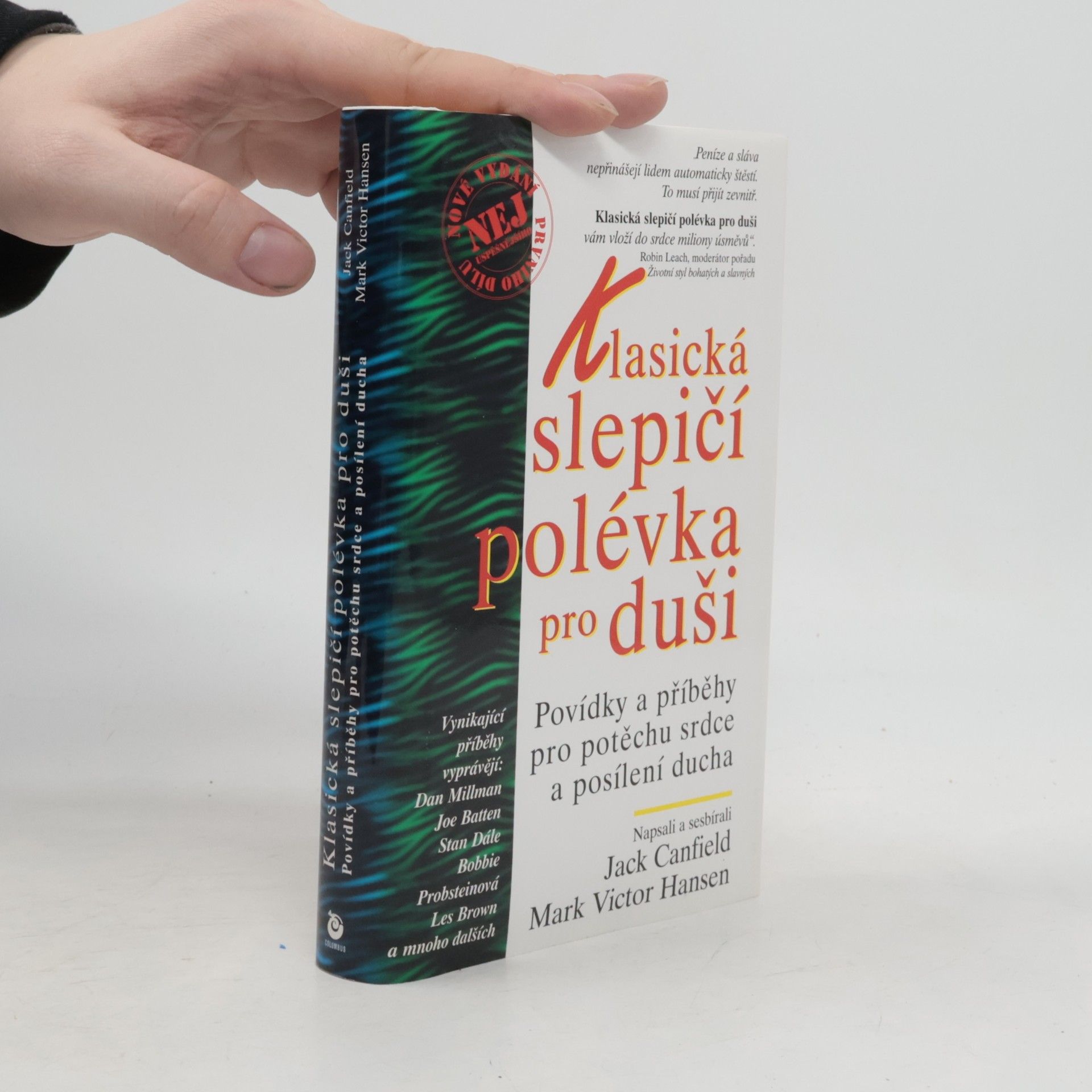 Jack Canfield Klasická slepičí polévka pro duši